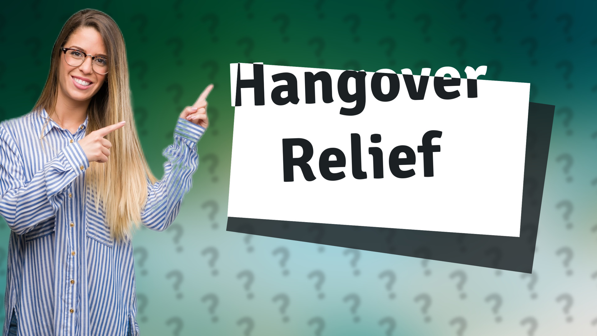 Hangover Relief