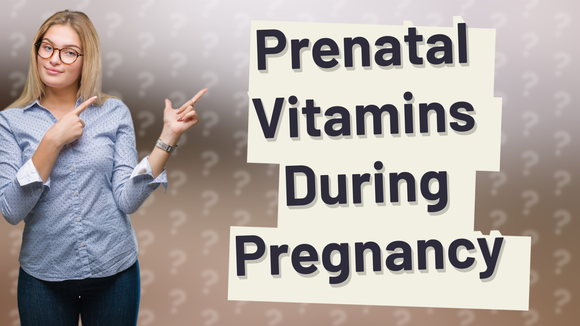 Prenatal Vitamins During Pregnancy