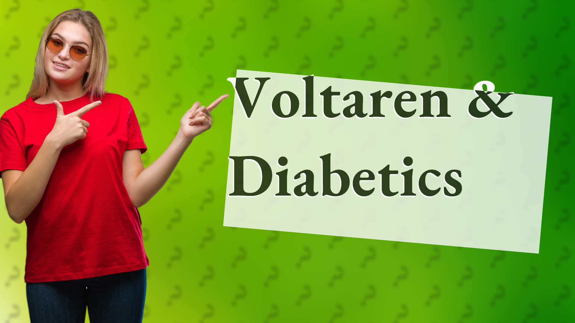 Voltaren & Diabetics