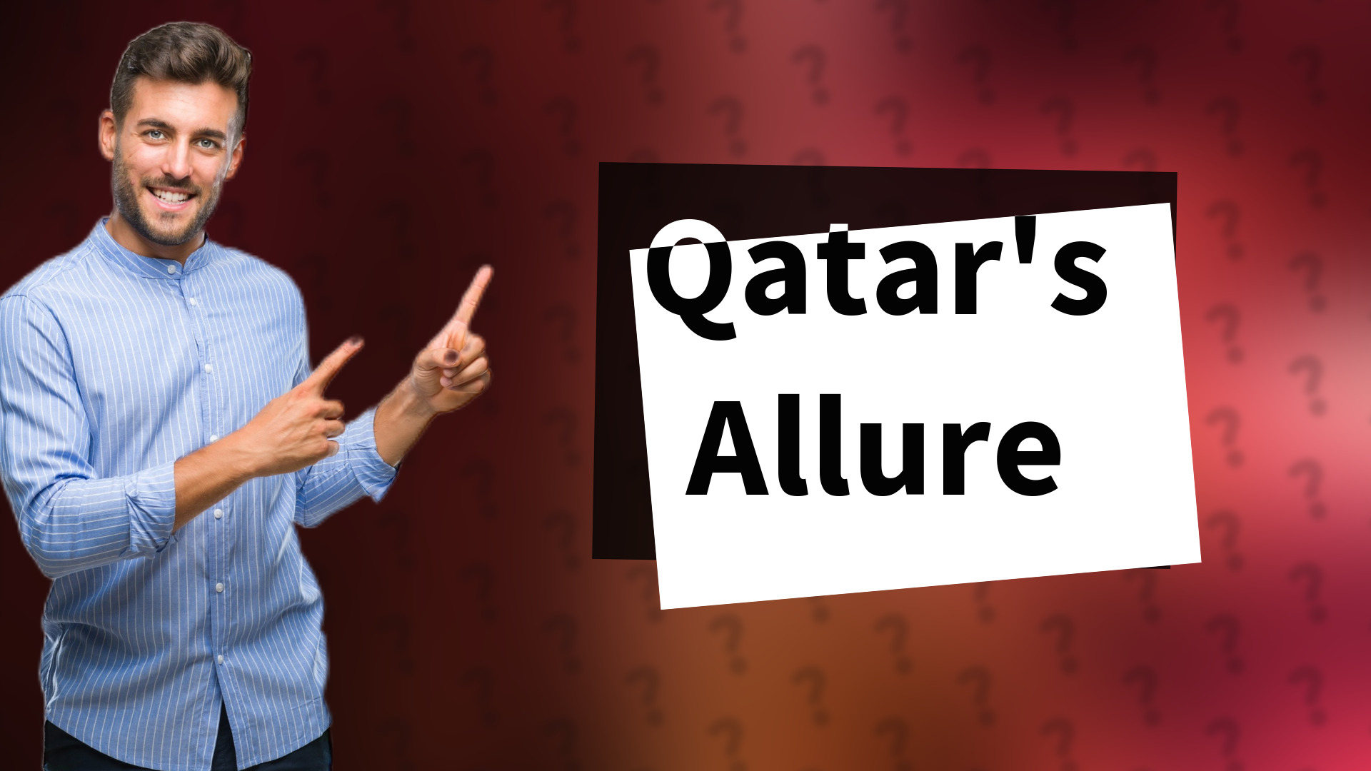 Qatar's Allure