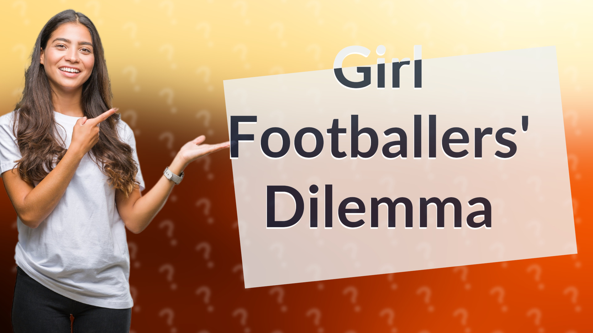 Girl Footballers' Dilemma