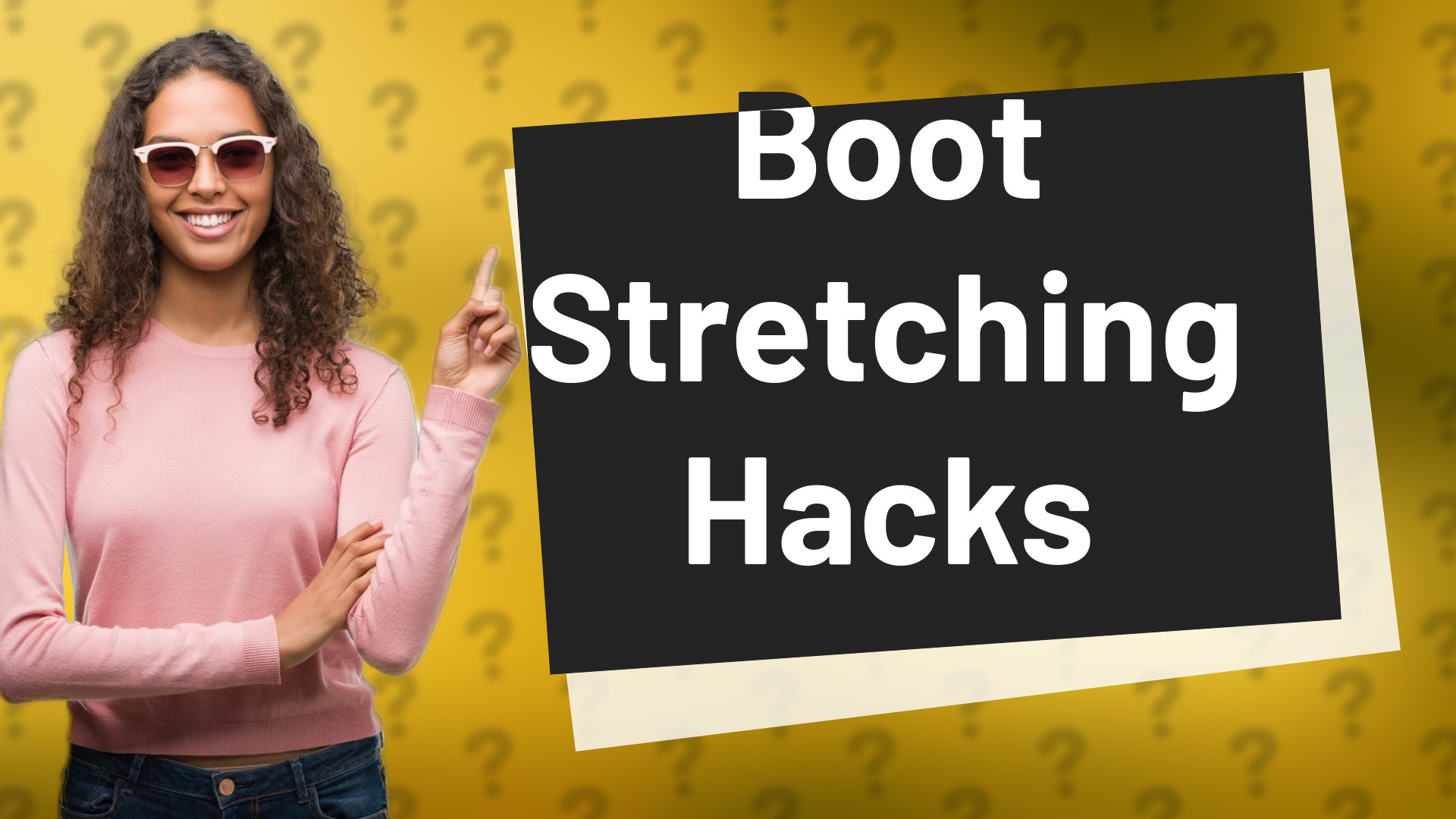 Boot Stretching Hacks