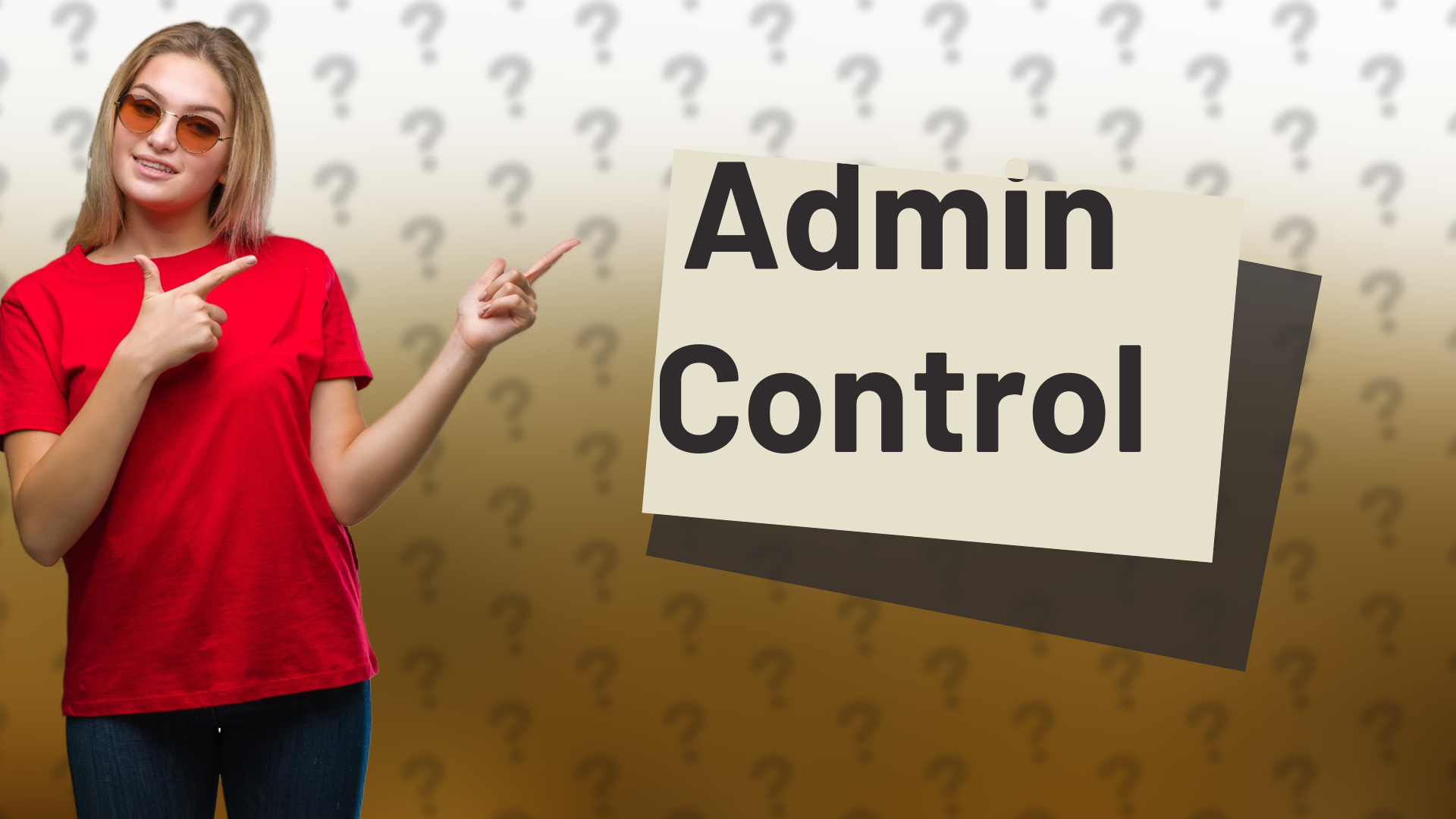Admin Control