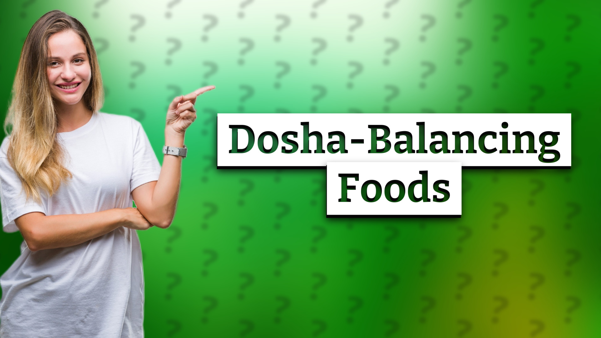 Dosha-Balancing Foods