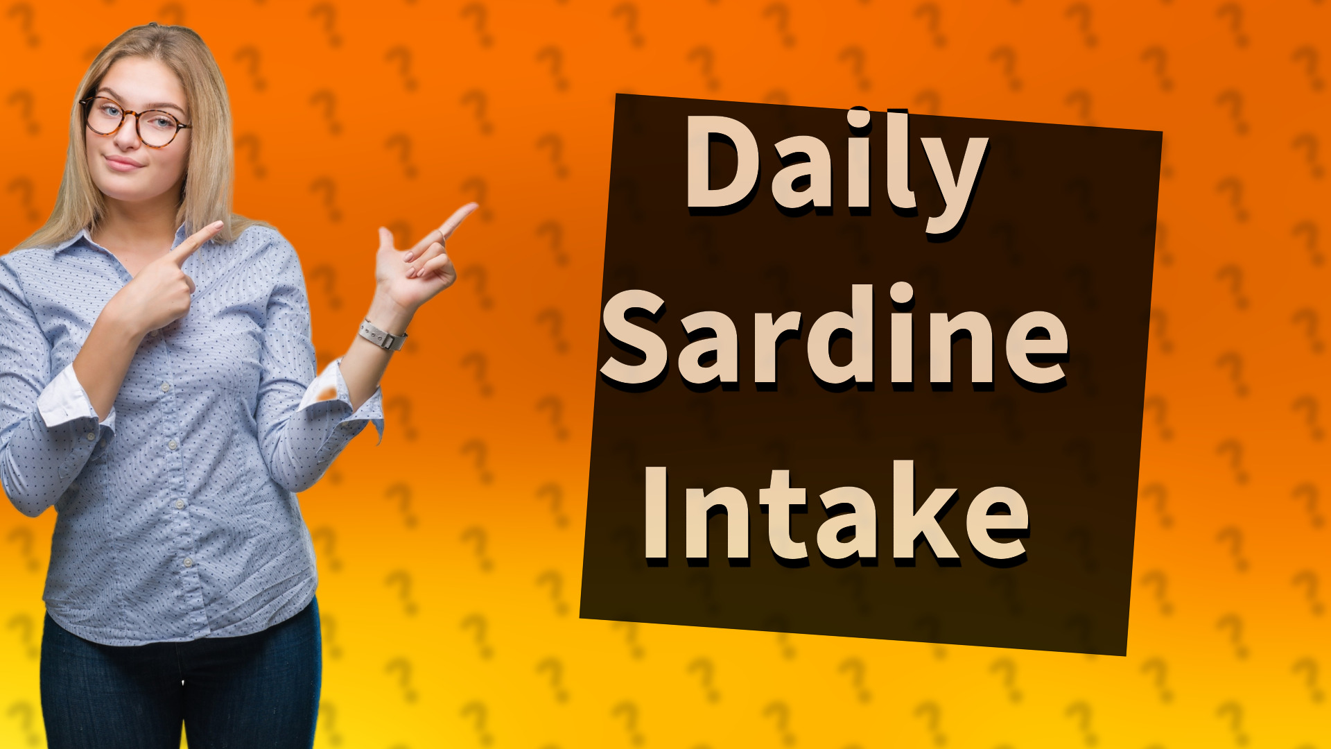 Daily Sardine Intake