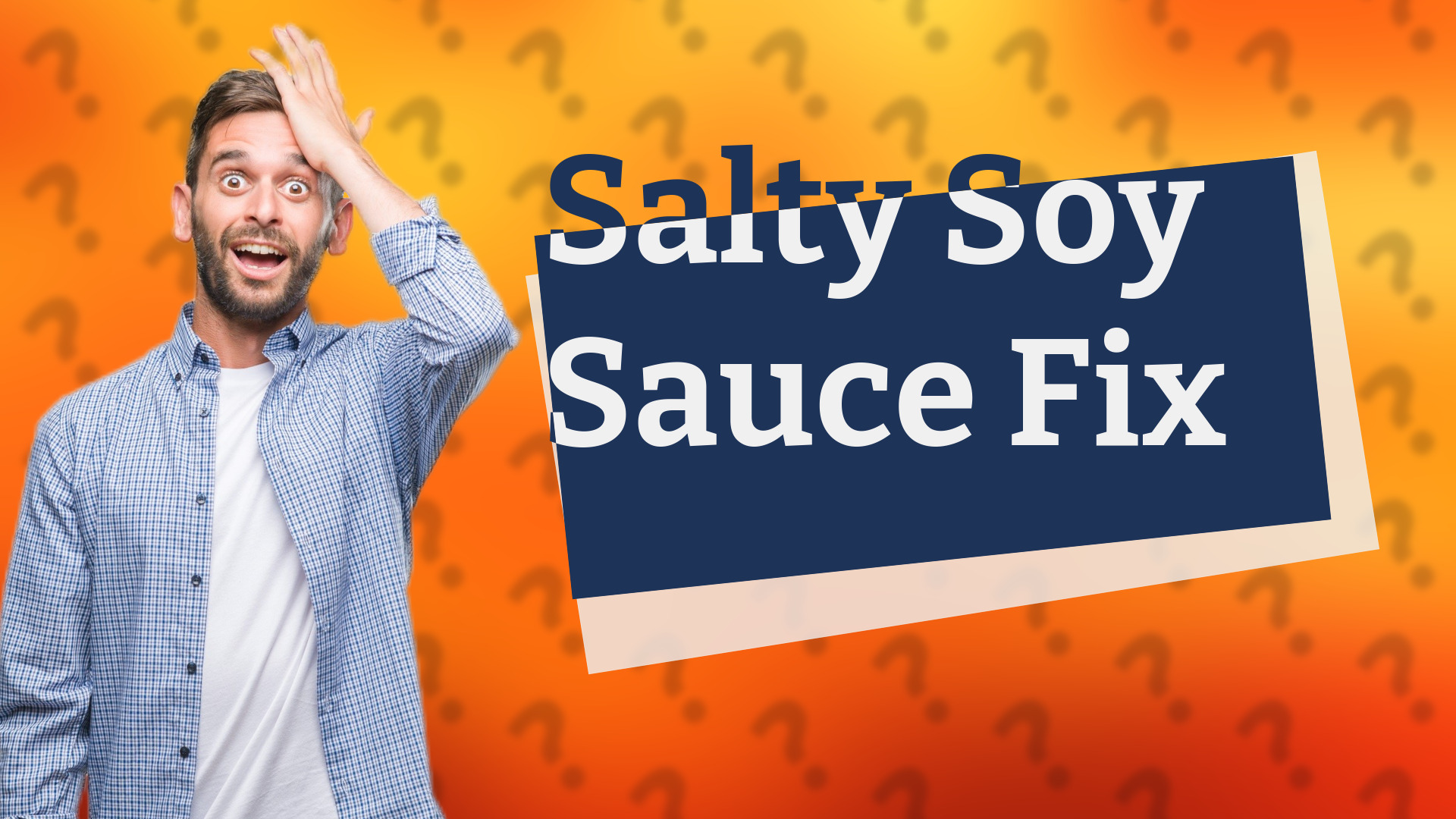 Salty Soy Sauce Fix