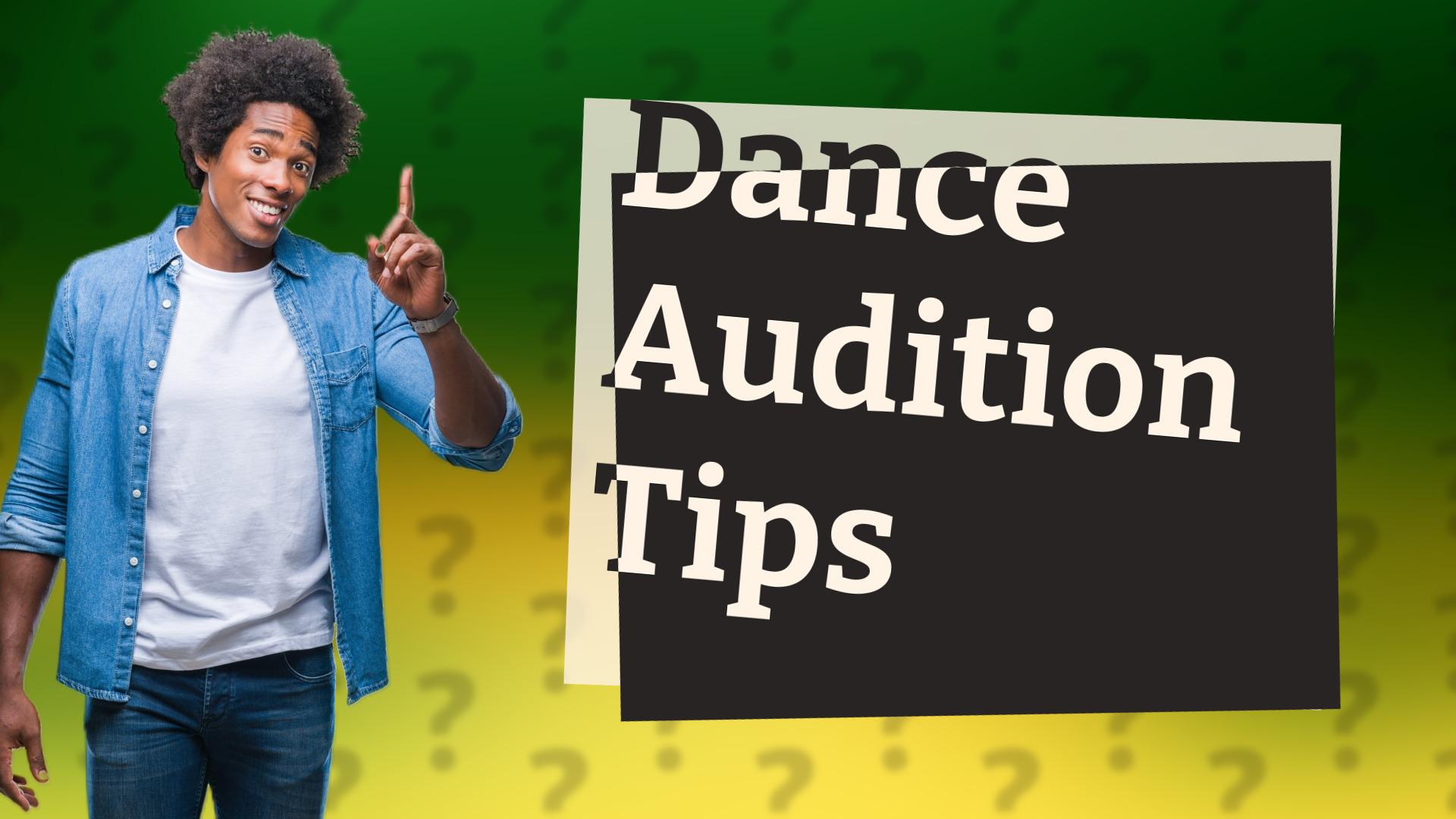 Dance Audition Tips