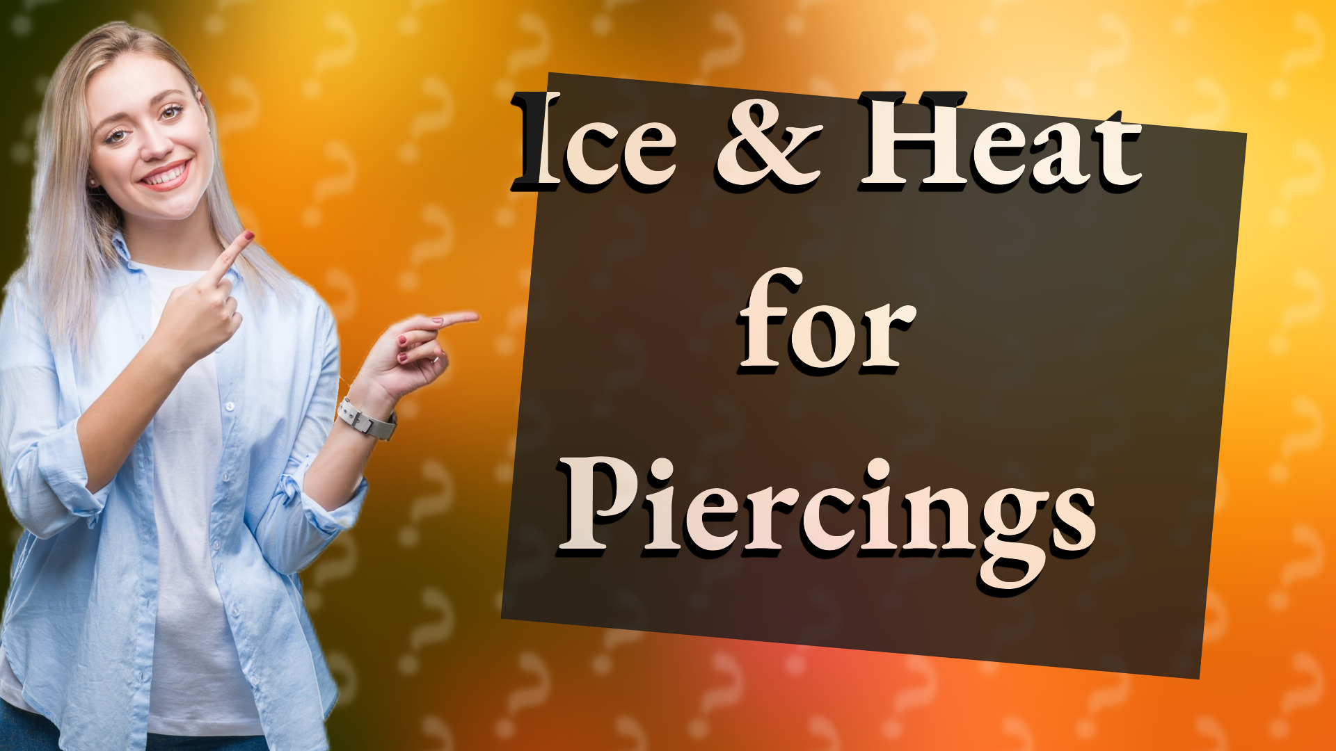 Ice & Heat for Piercings