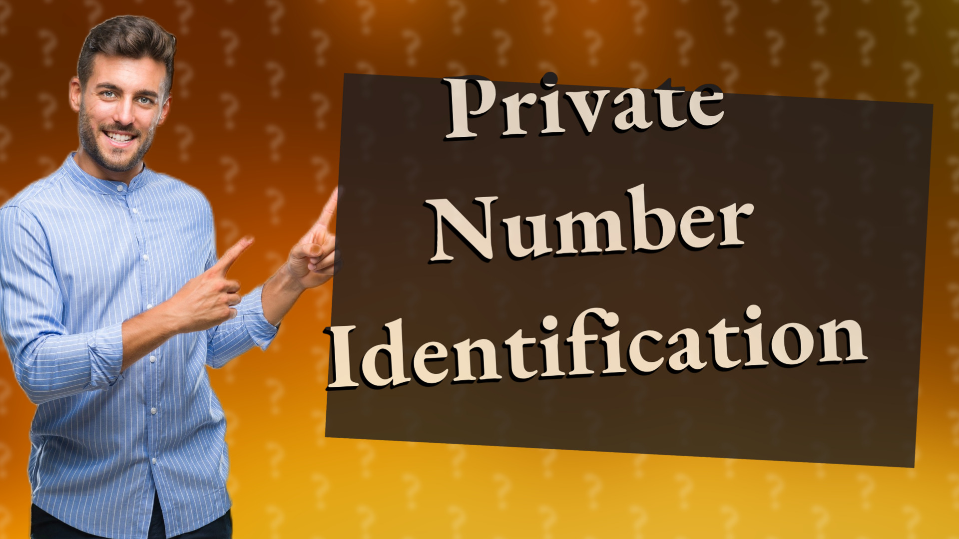 Private Number Identification