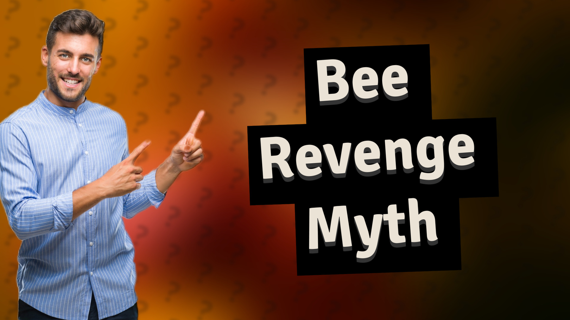 Bee Revenge Myth