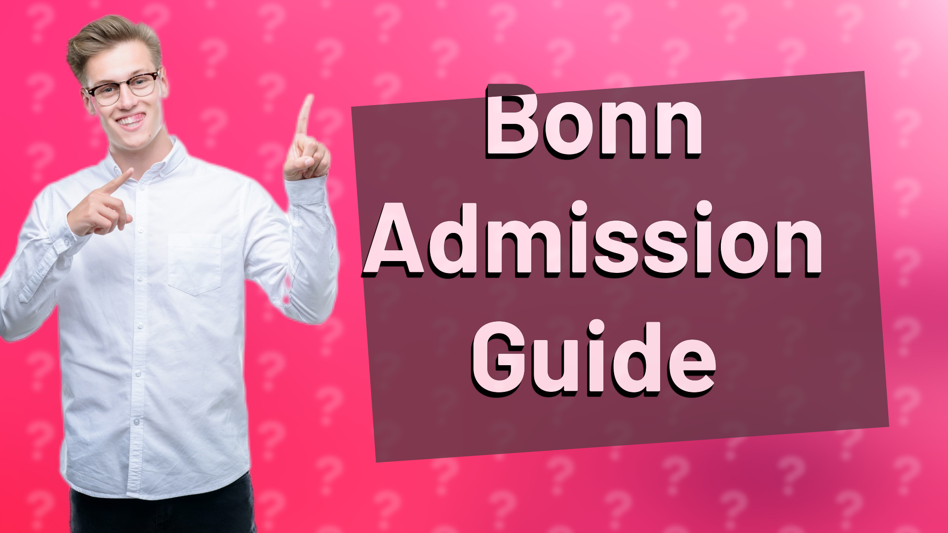 Bonn Admission Guide
