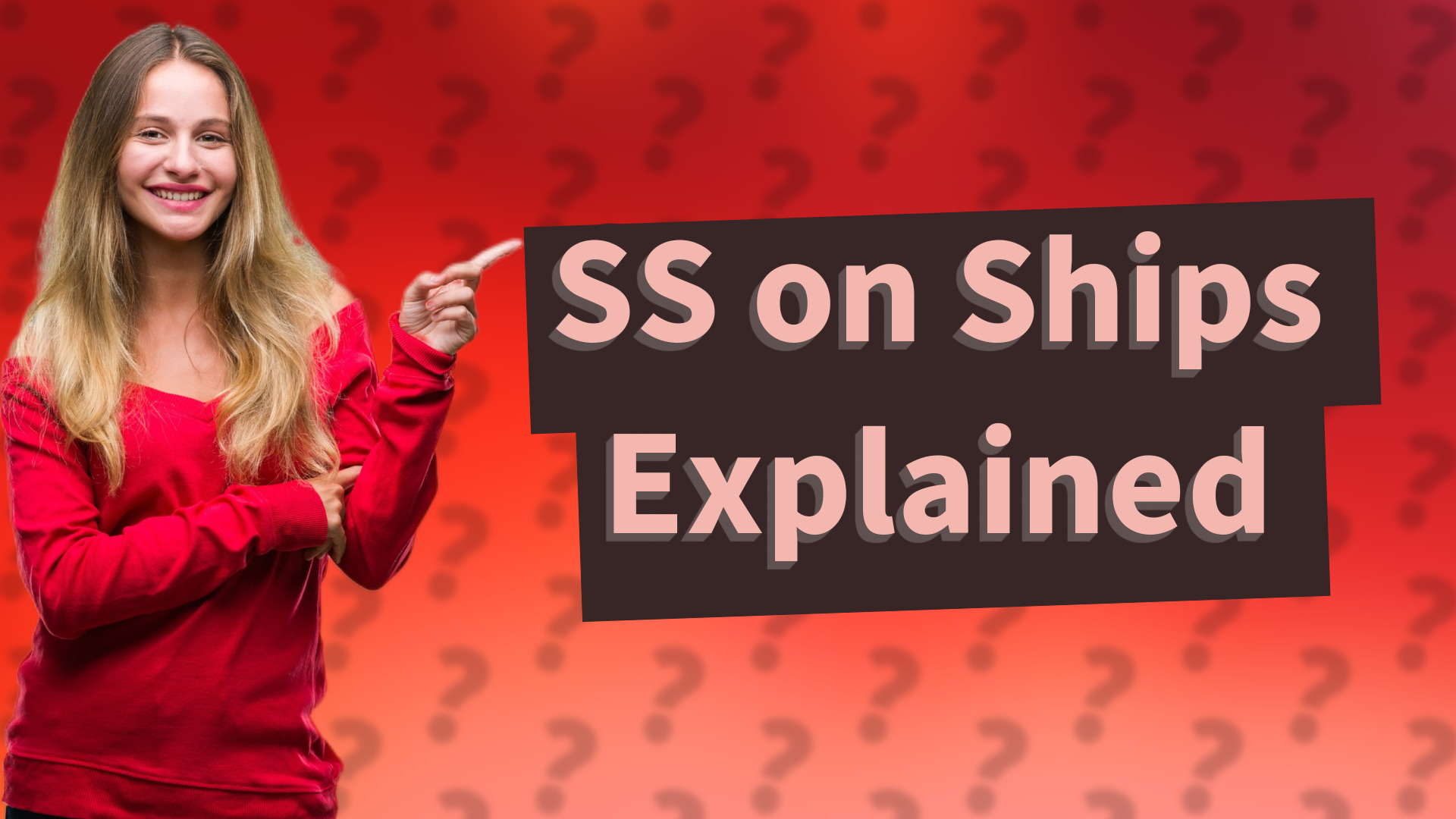 SS on Ships Explained