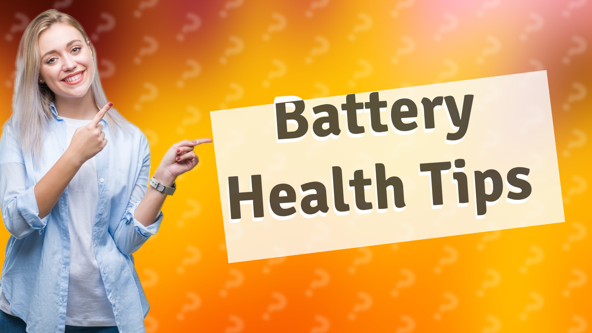 Battery Health Tips