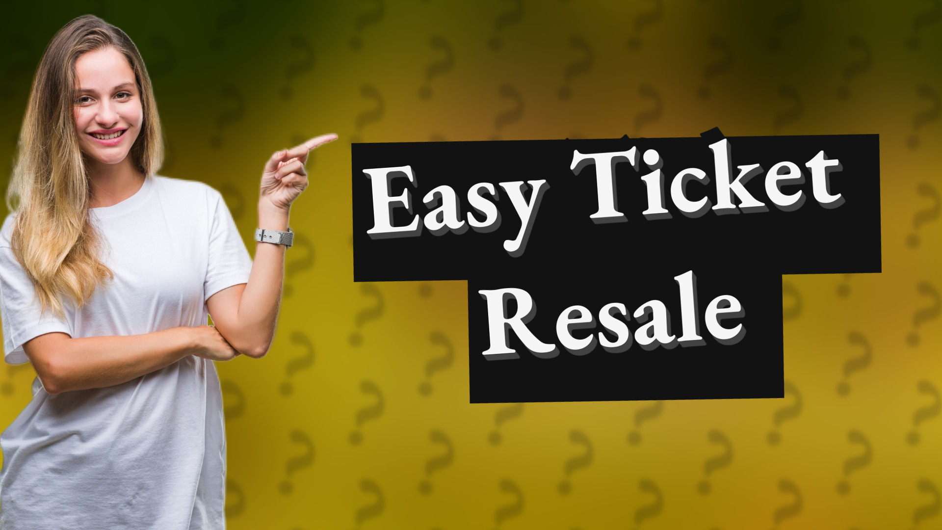 Easy Ticket Resale