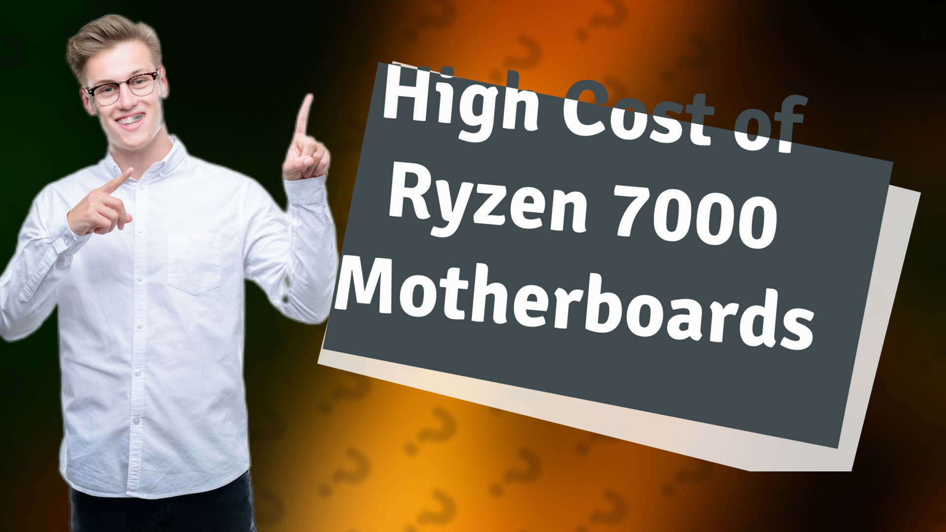 High Cost of Ryzen 7000 Motherboards