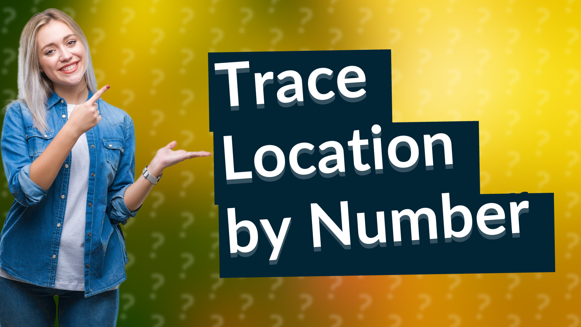 Trace Location by Number