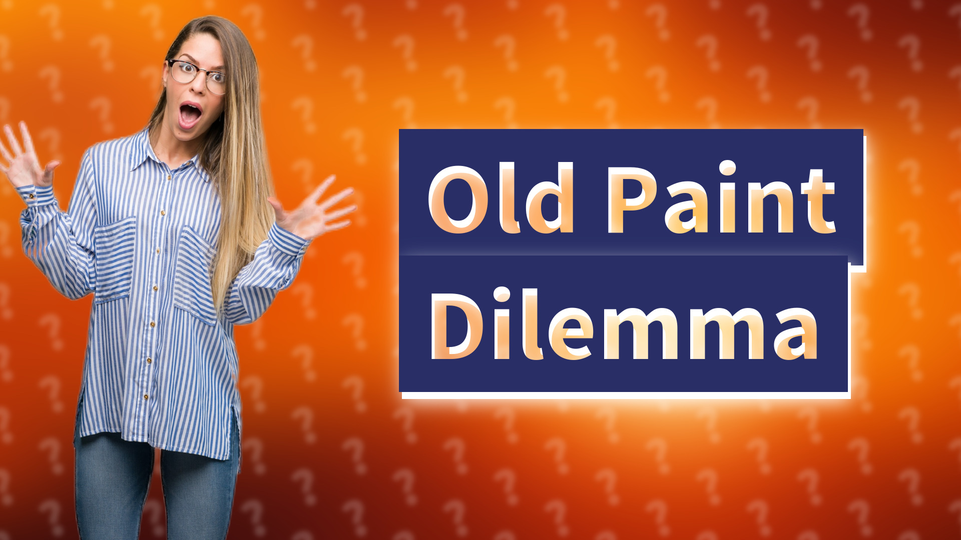 Old Paint Dilemma