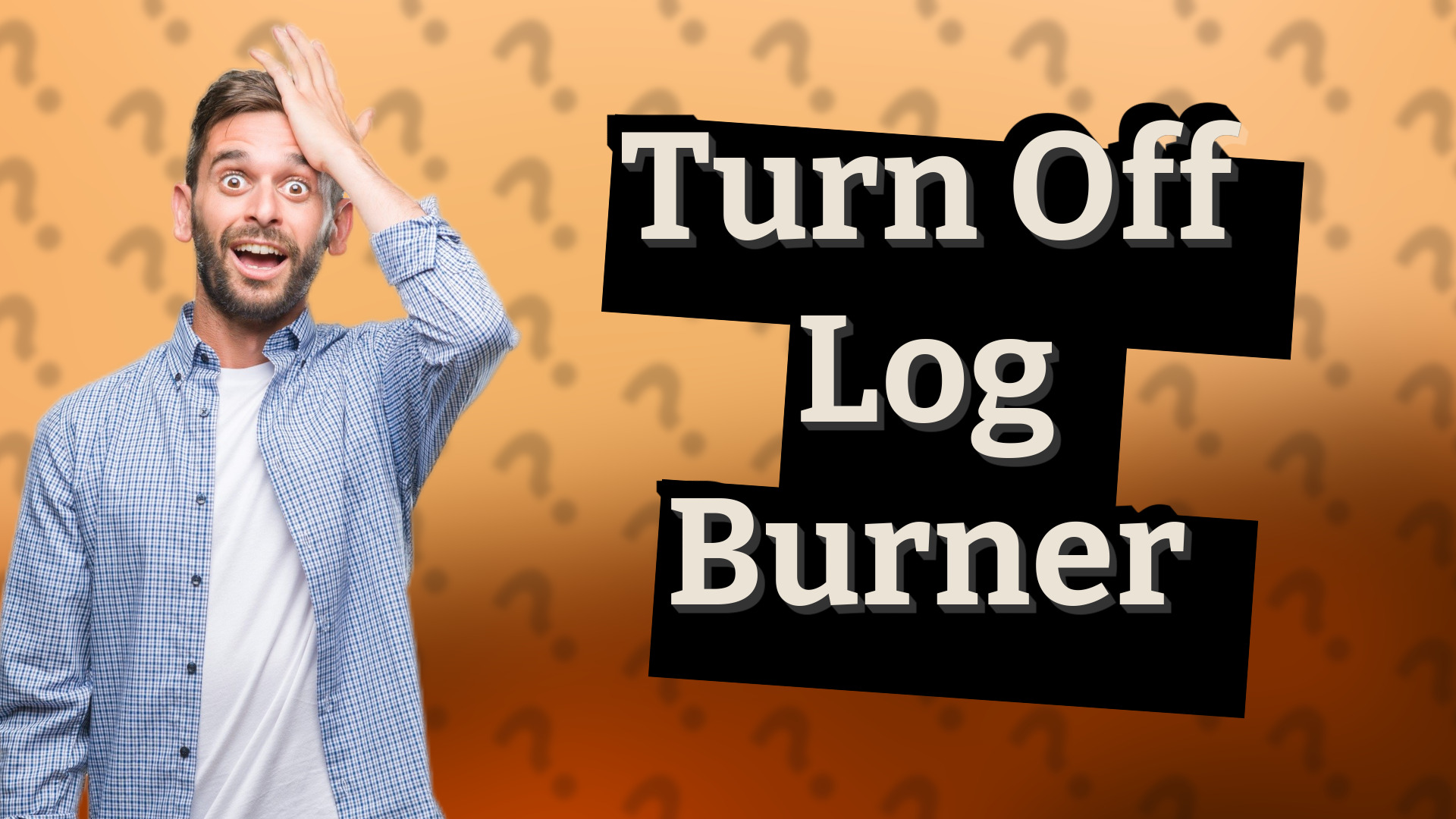 Turn Off Log Burner