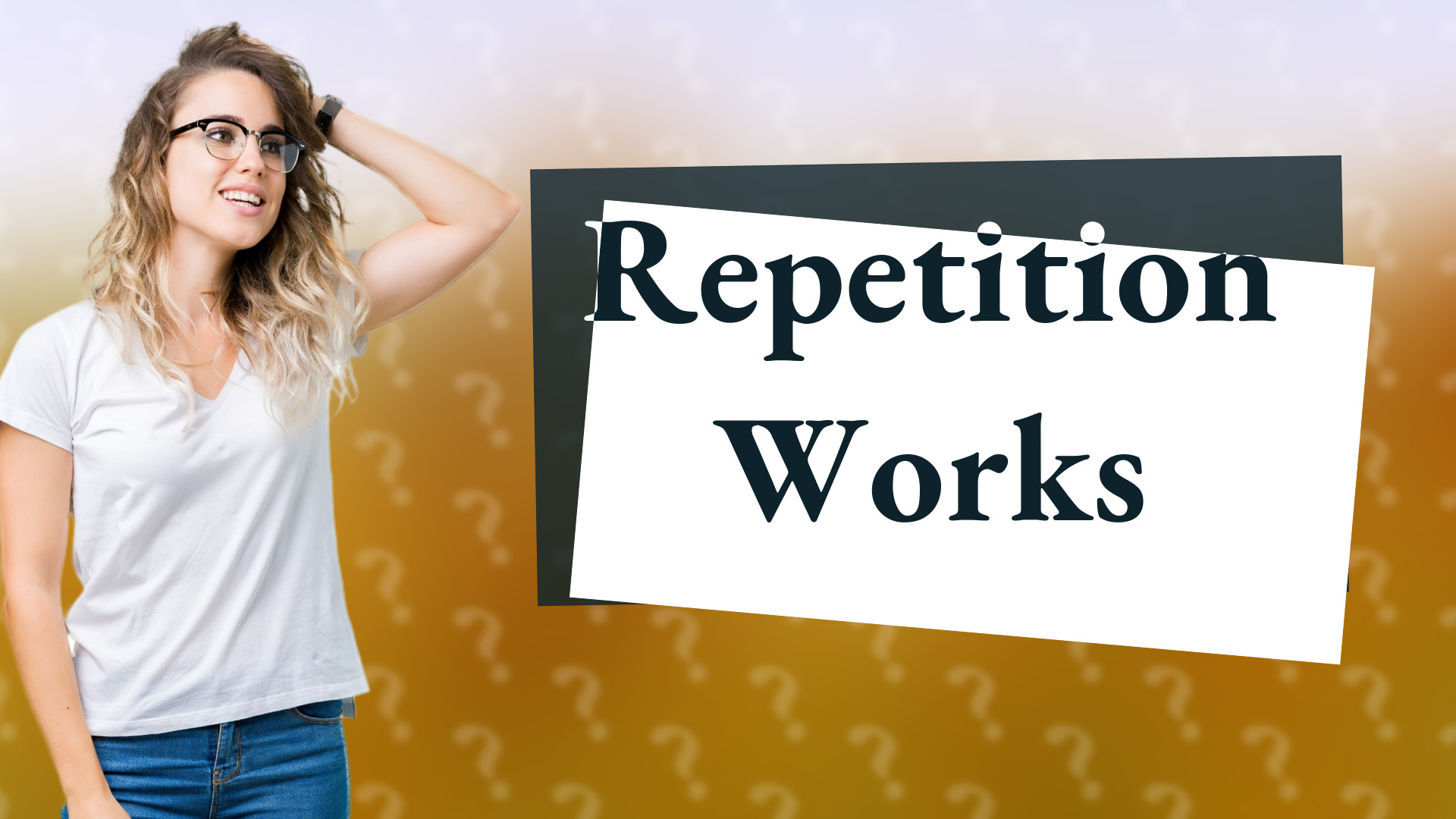 Repetition Works