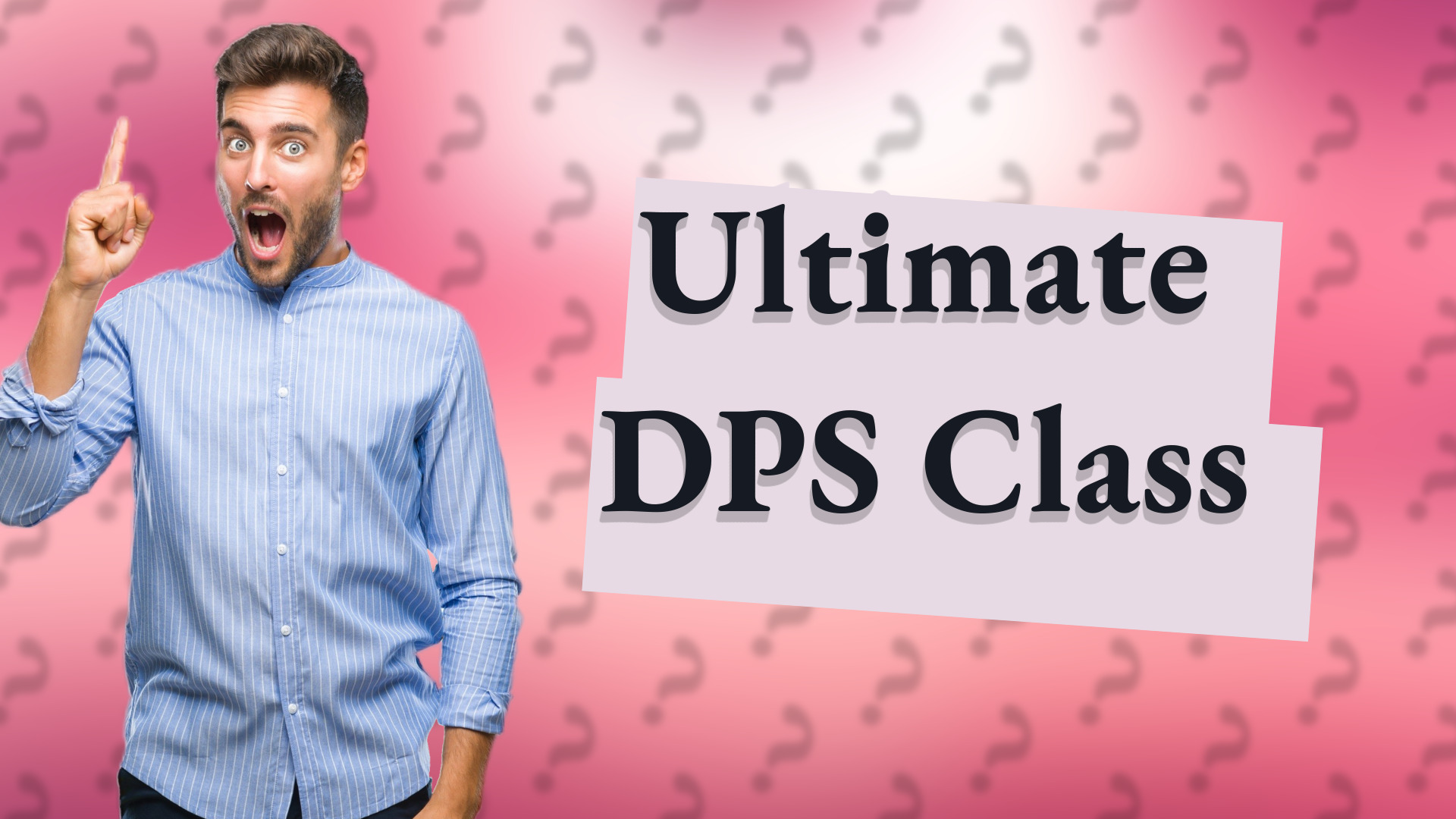Ultimate DPS Class