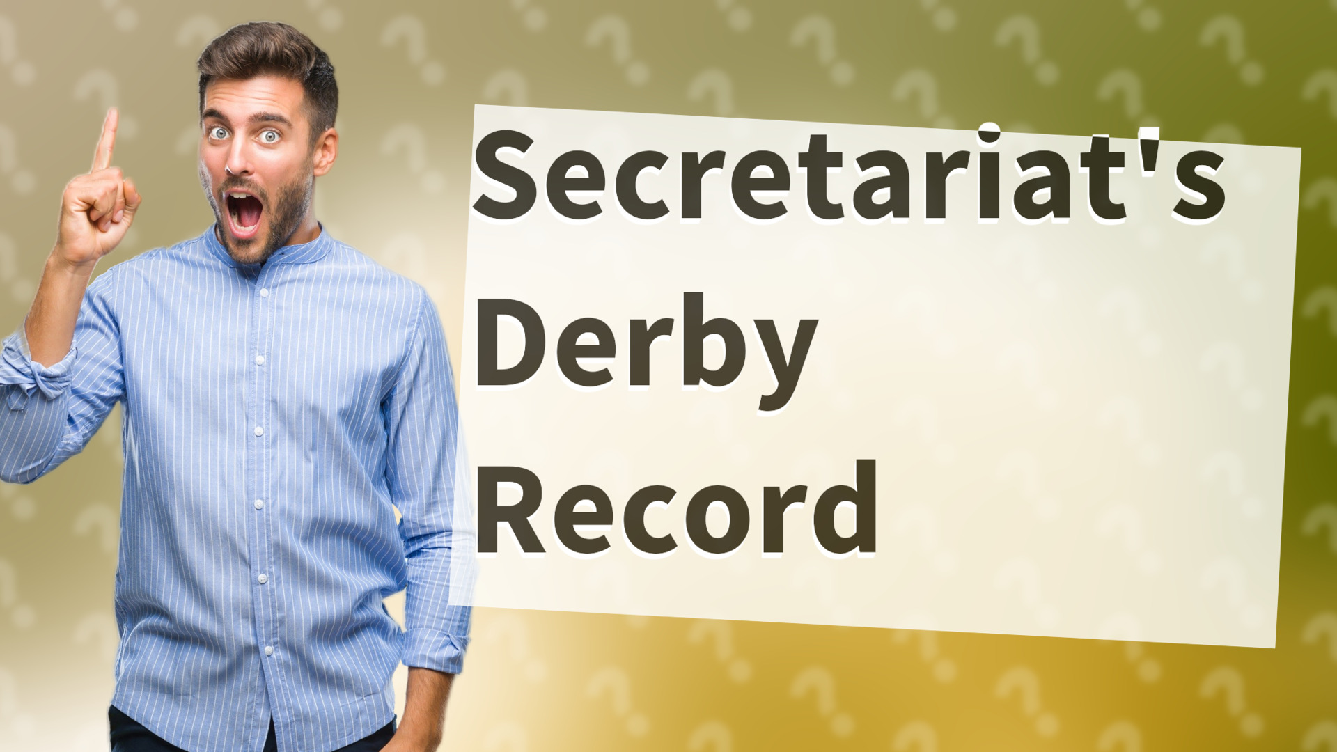 Secretariat's Derby Record