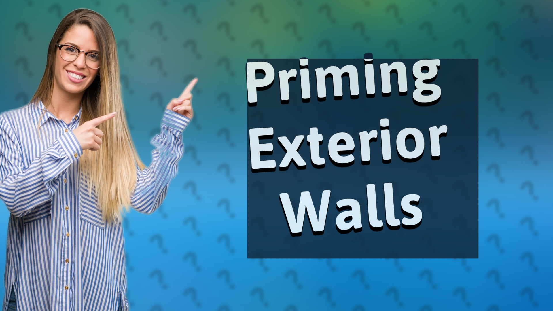 Priming Exterior Walls