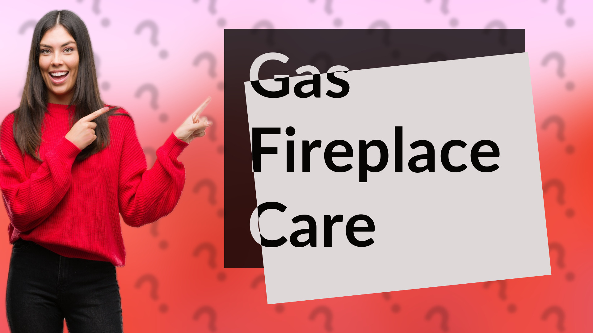 Gas Fireplace Care