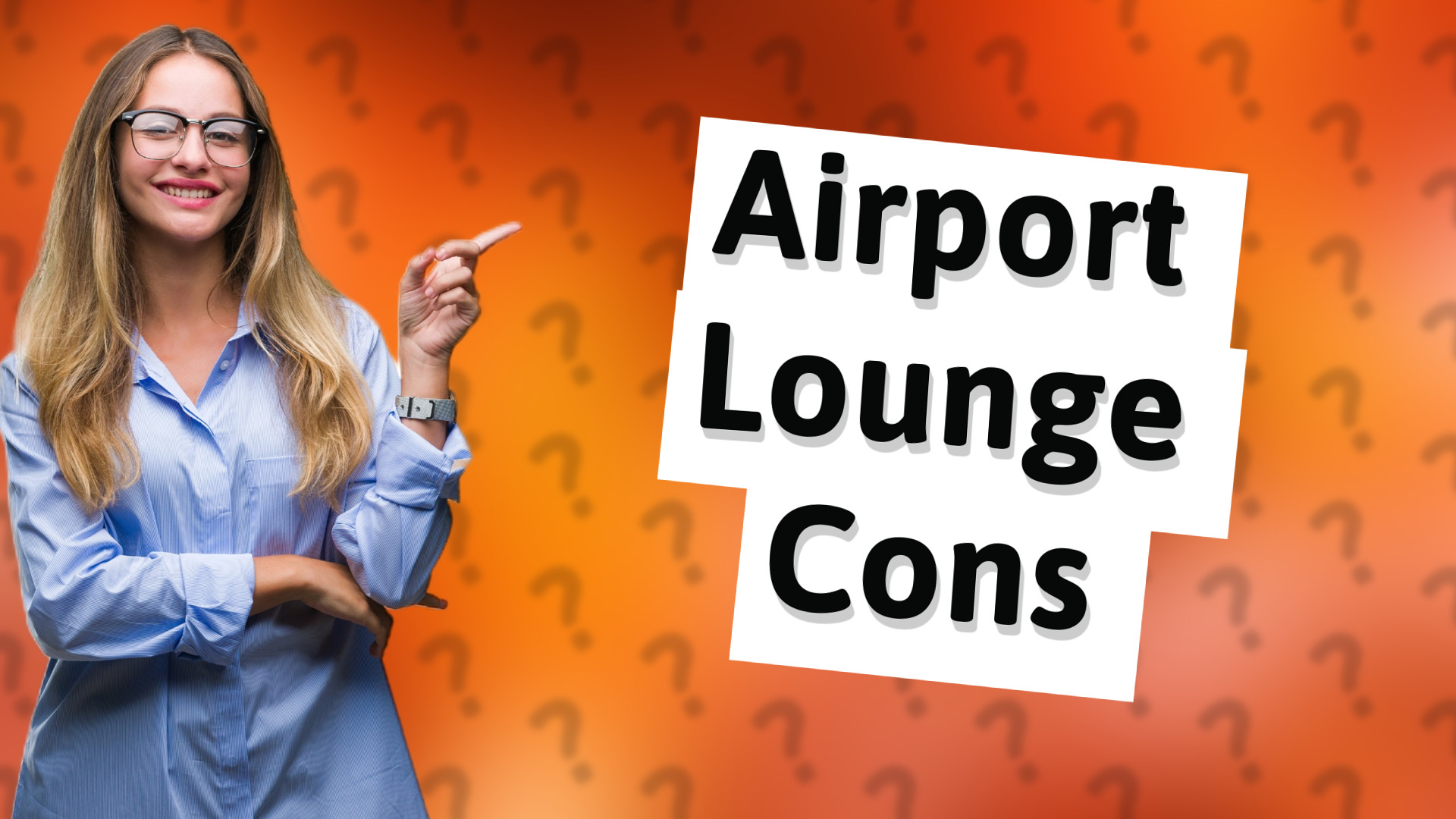 Airport Lounge Cons