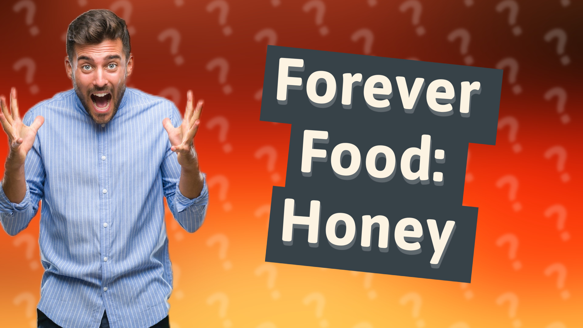 Forever Food: Honey