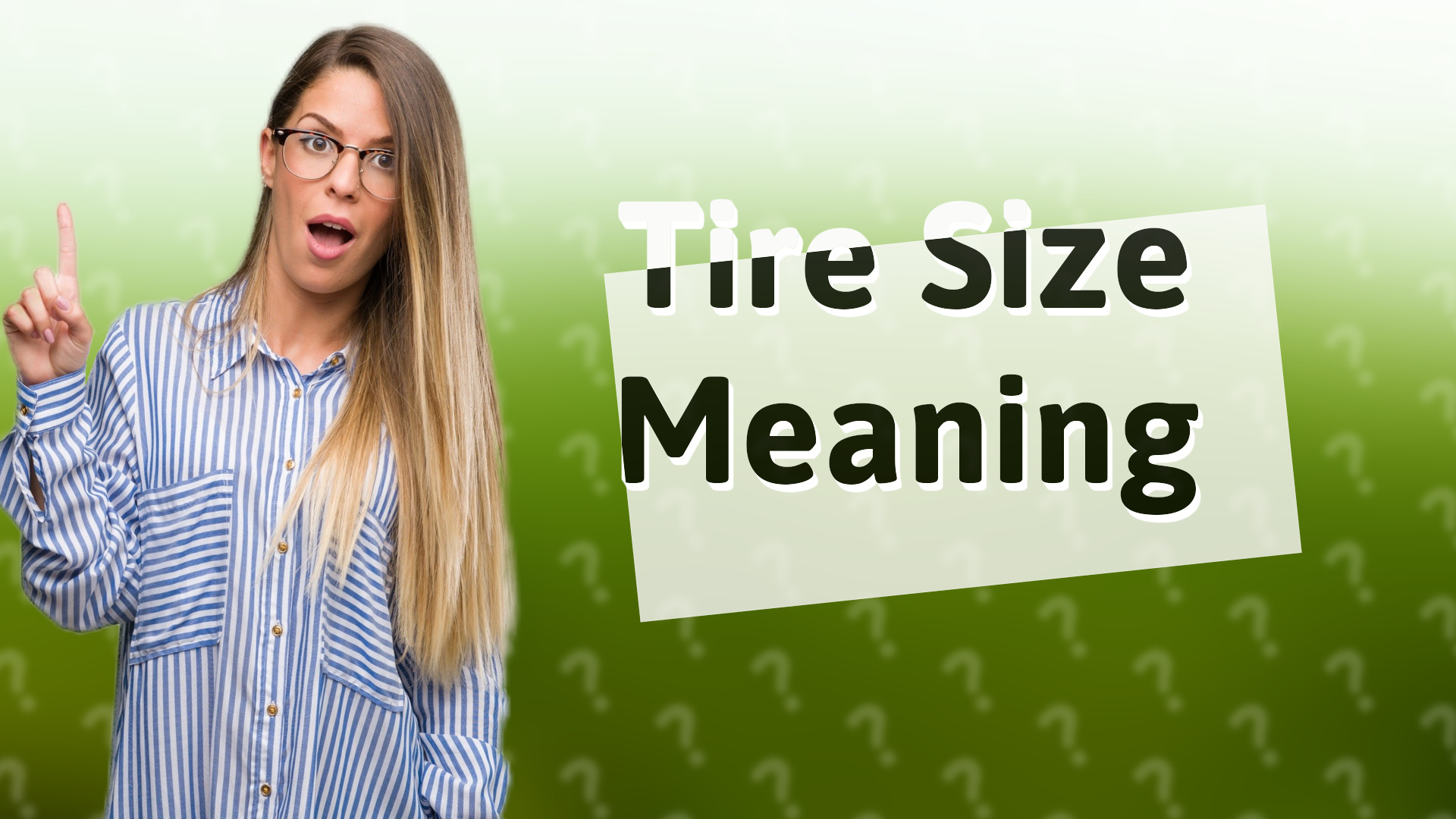 Tire Size Meaning
