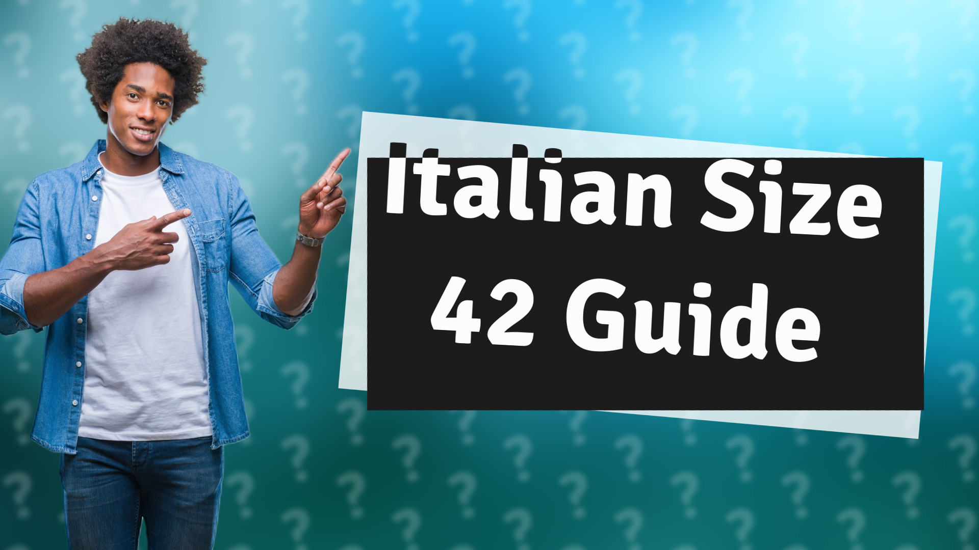 Italian Size 42 Guide