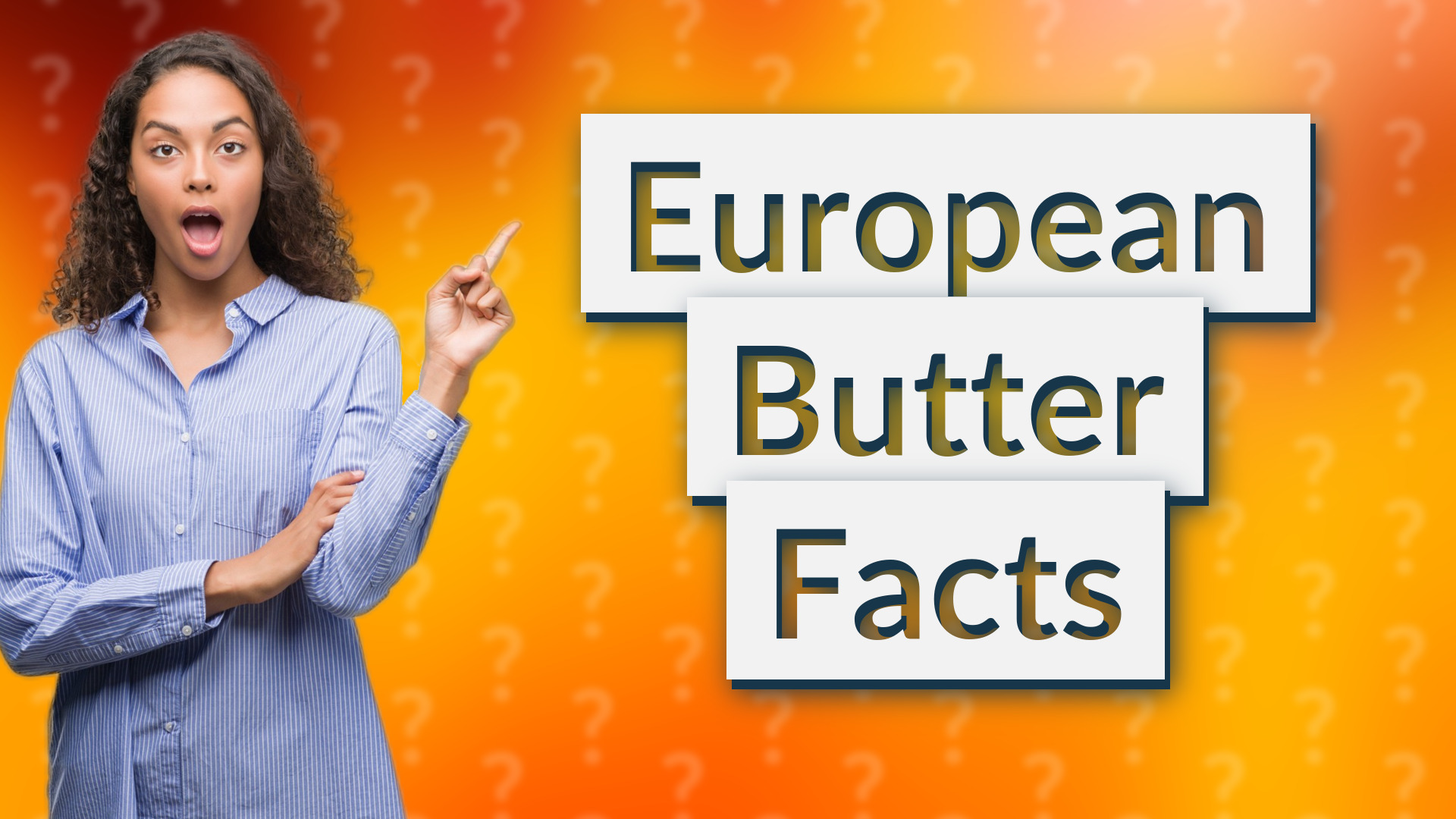 European Butter Facts