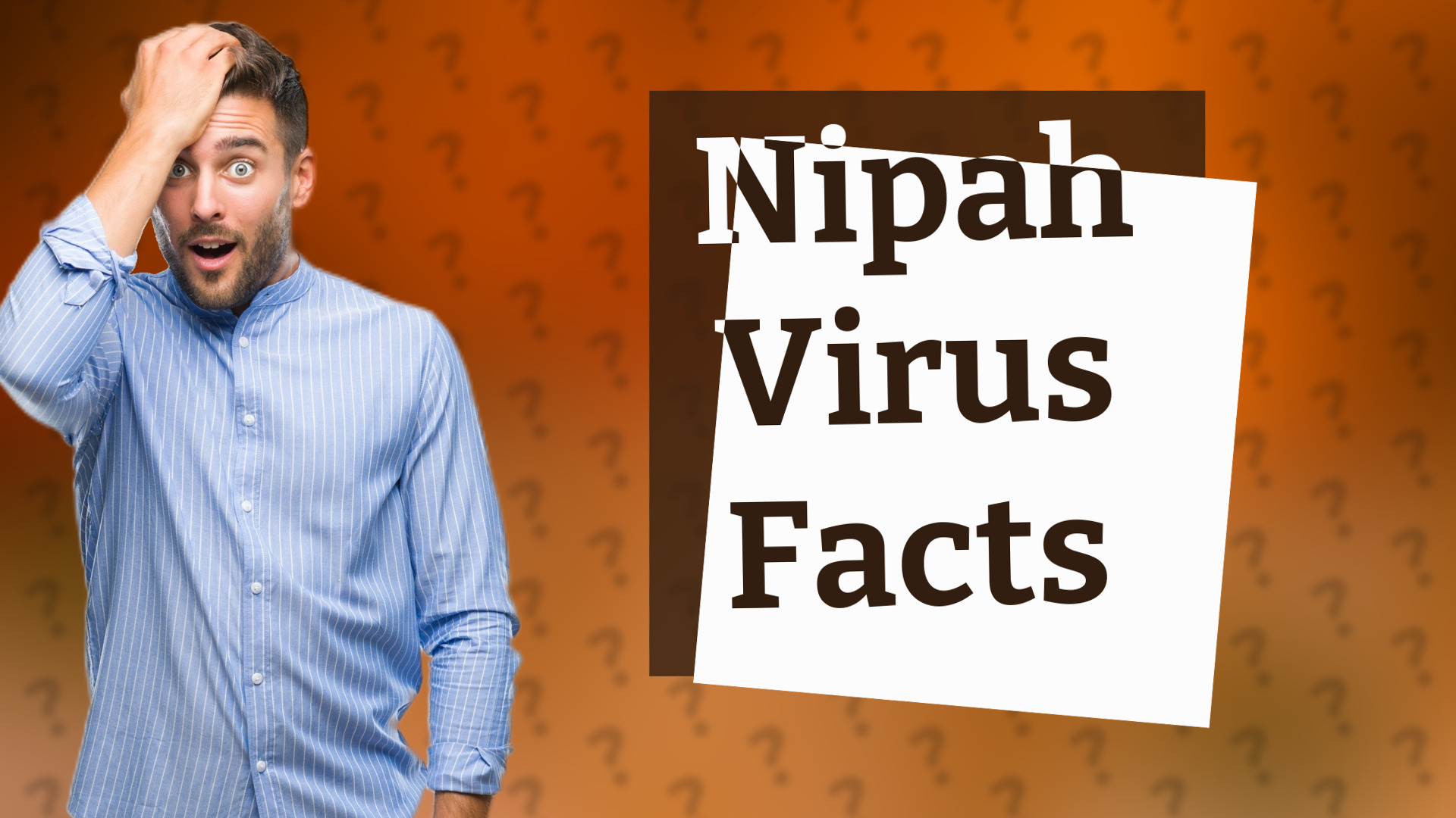 Nipah Virus Facts