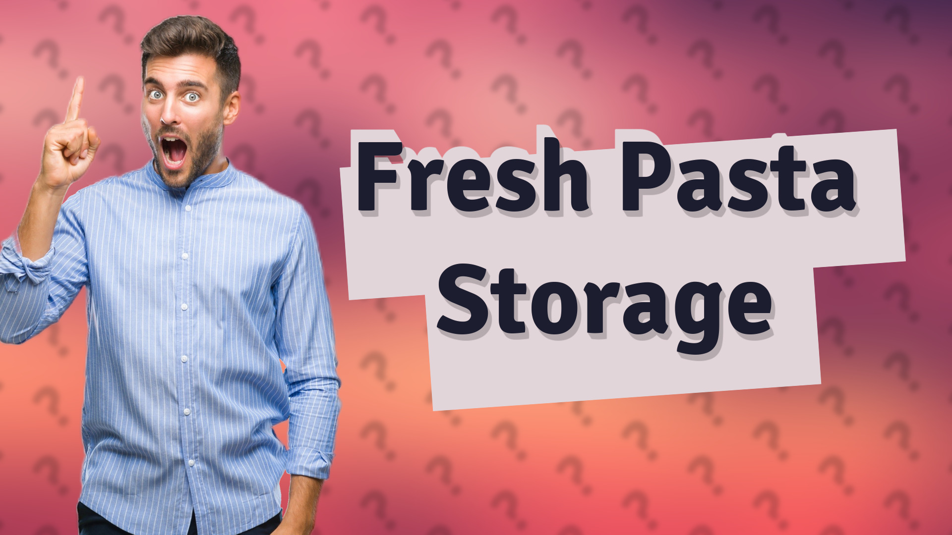 Fresh Pasta Storage