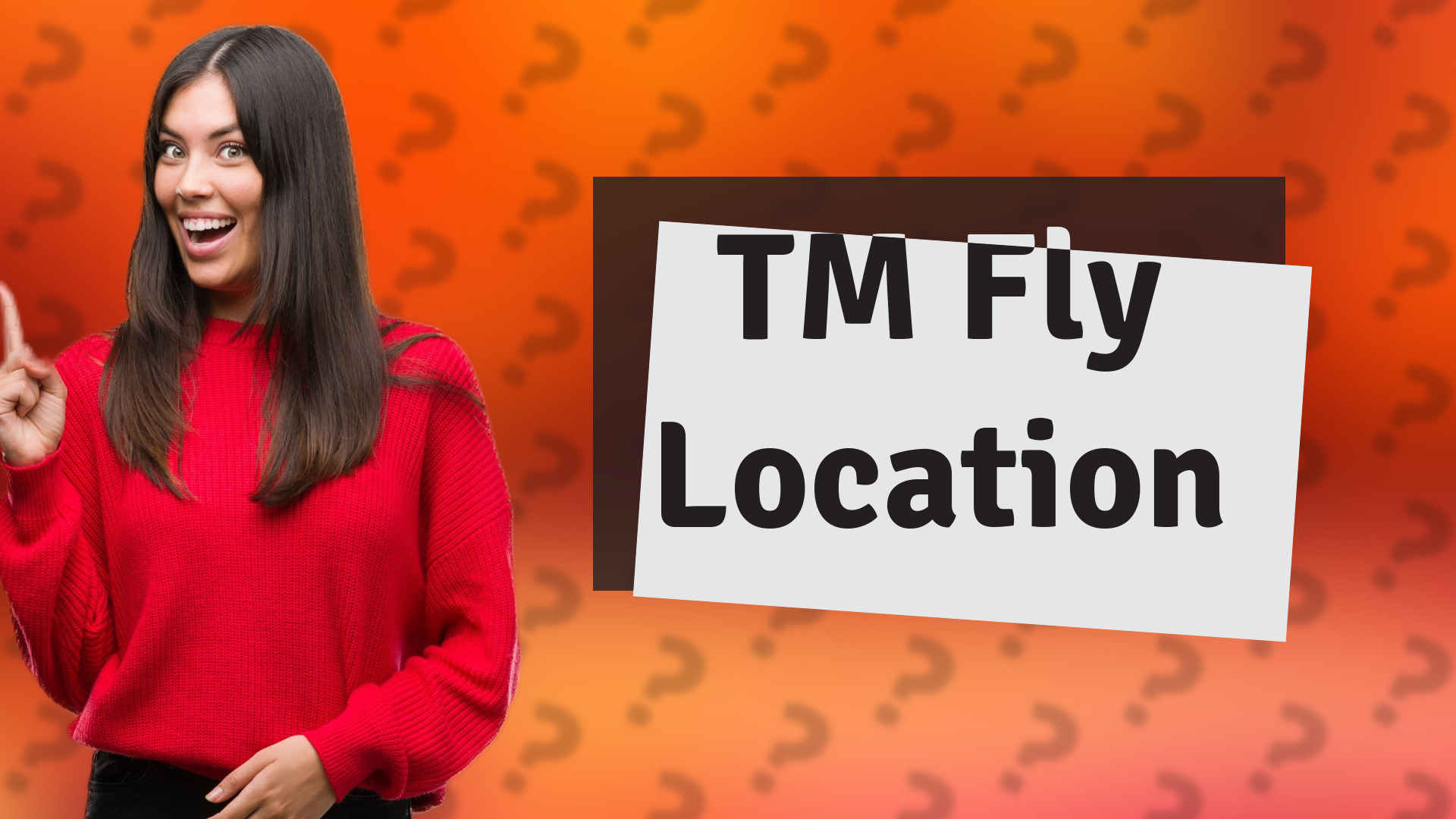 TM Fly Location
