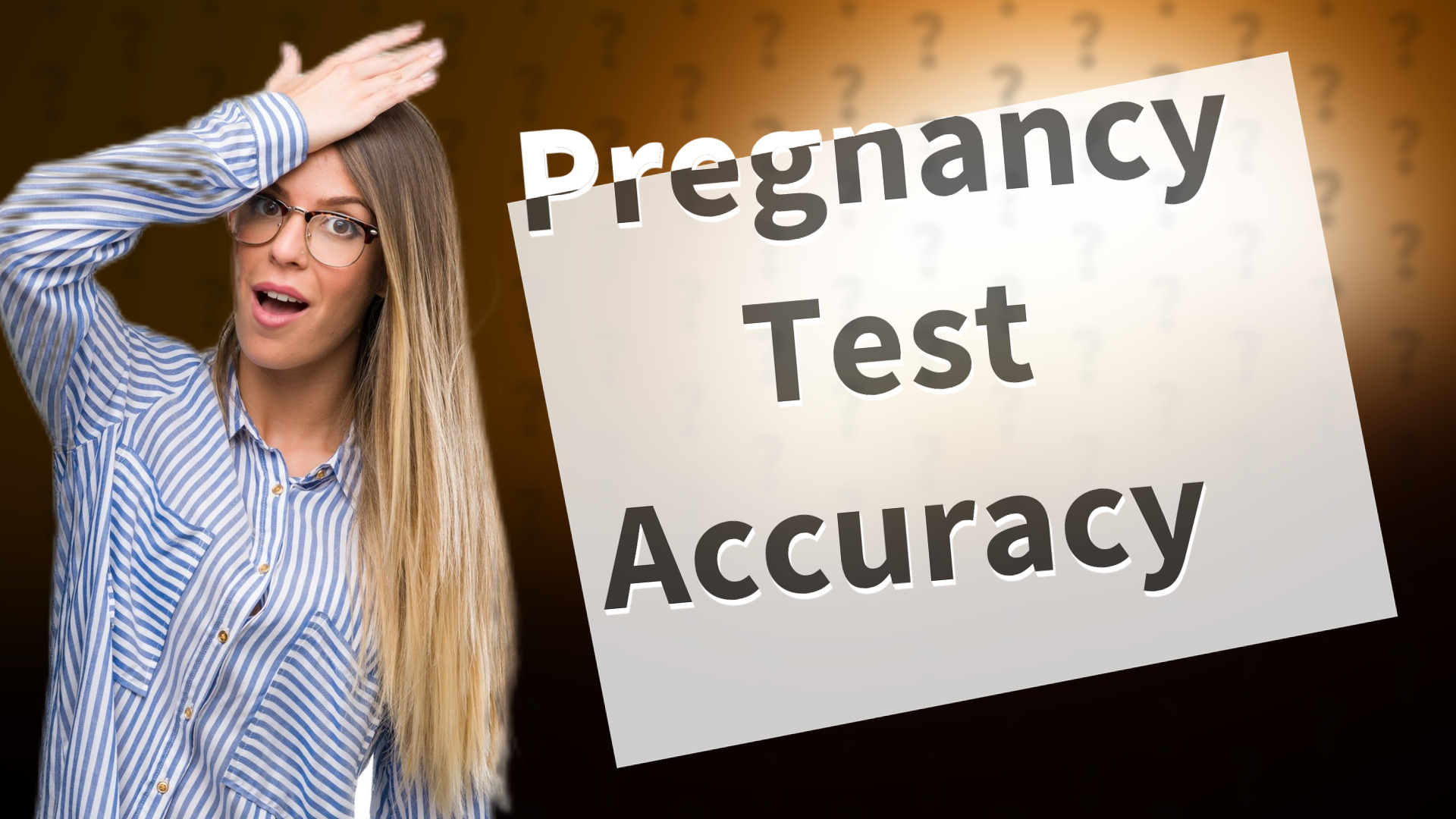 Pregnancy Test Accuracy