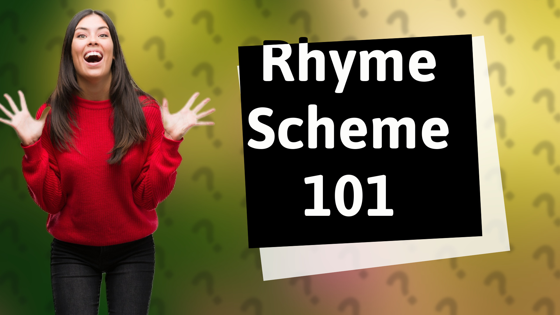 Rhyme Scheme 101