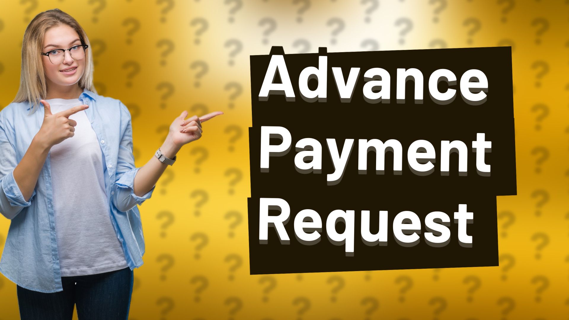 Advance Payment Request