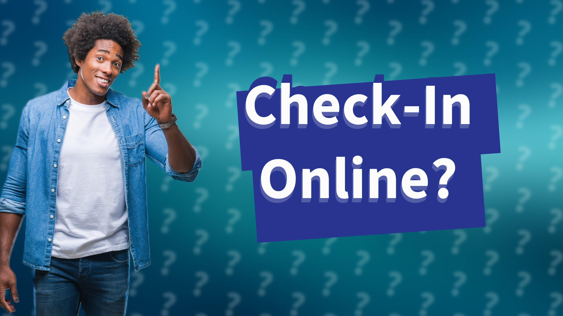 Check-In Online?