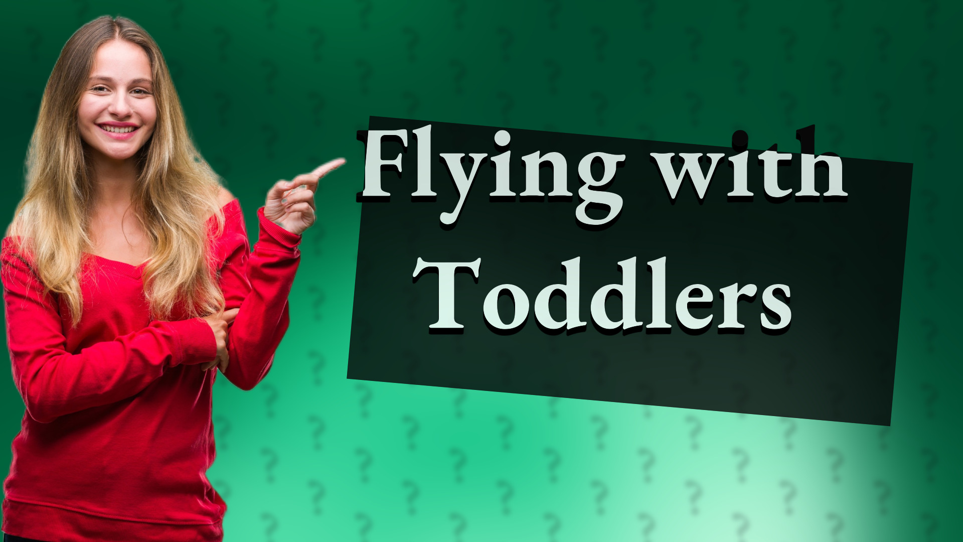 Flying with Toddlers