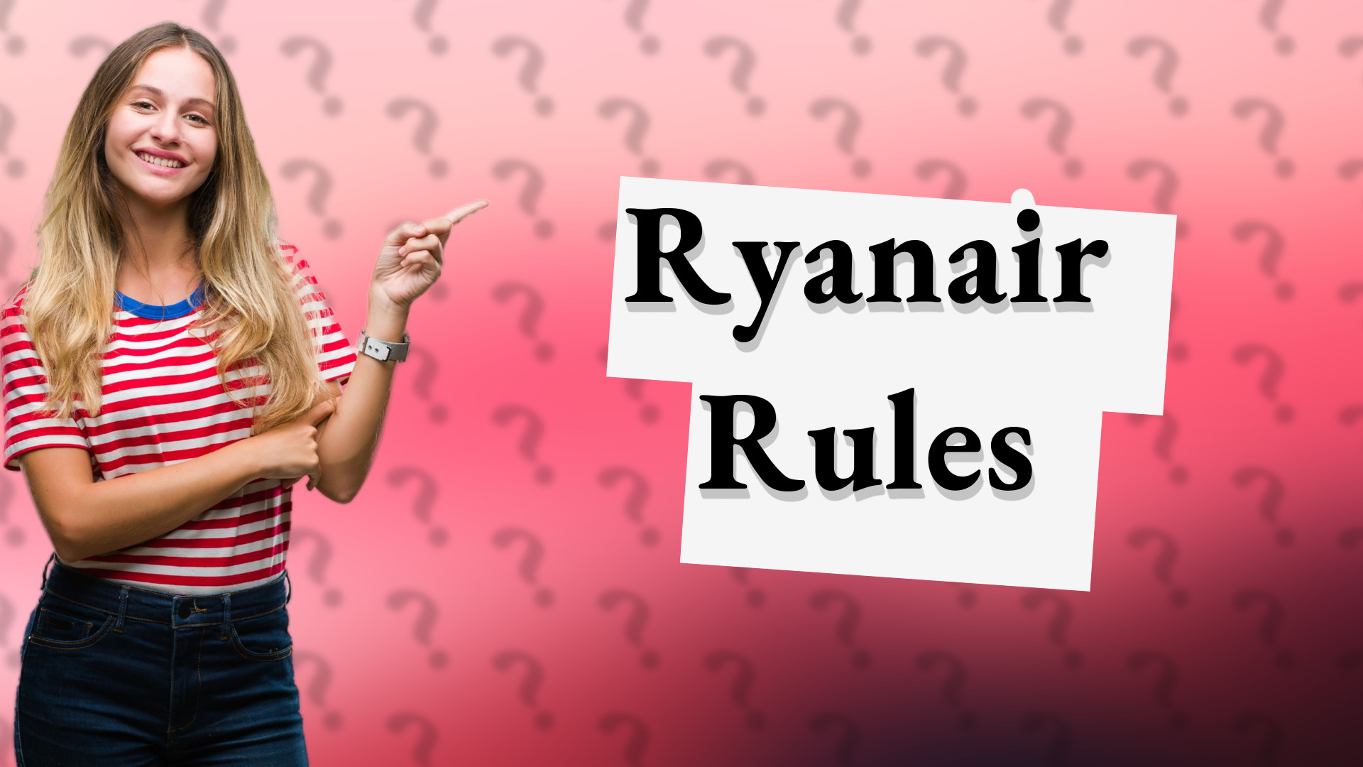 Ryanair Rules
