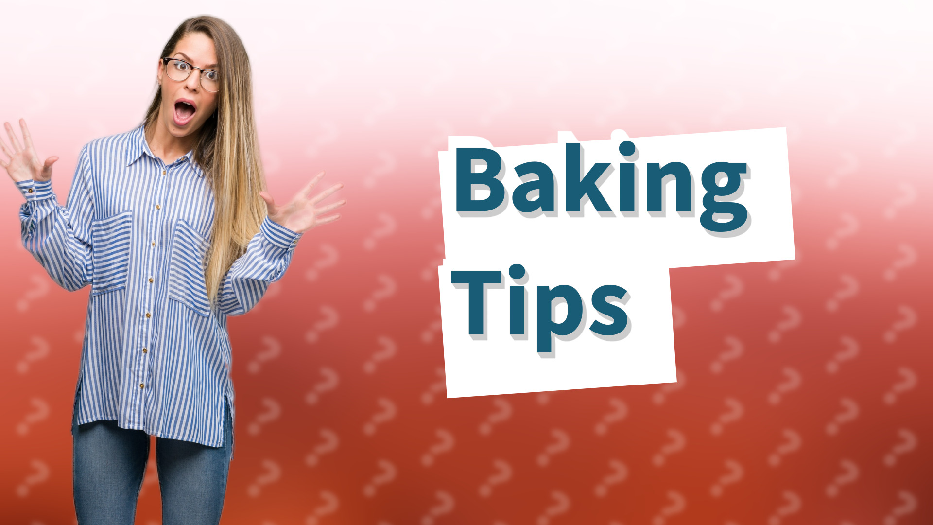 Baking Tips