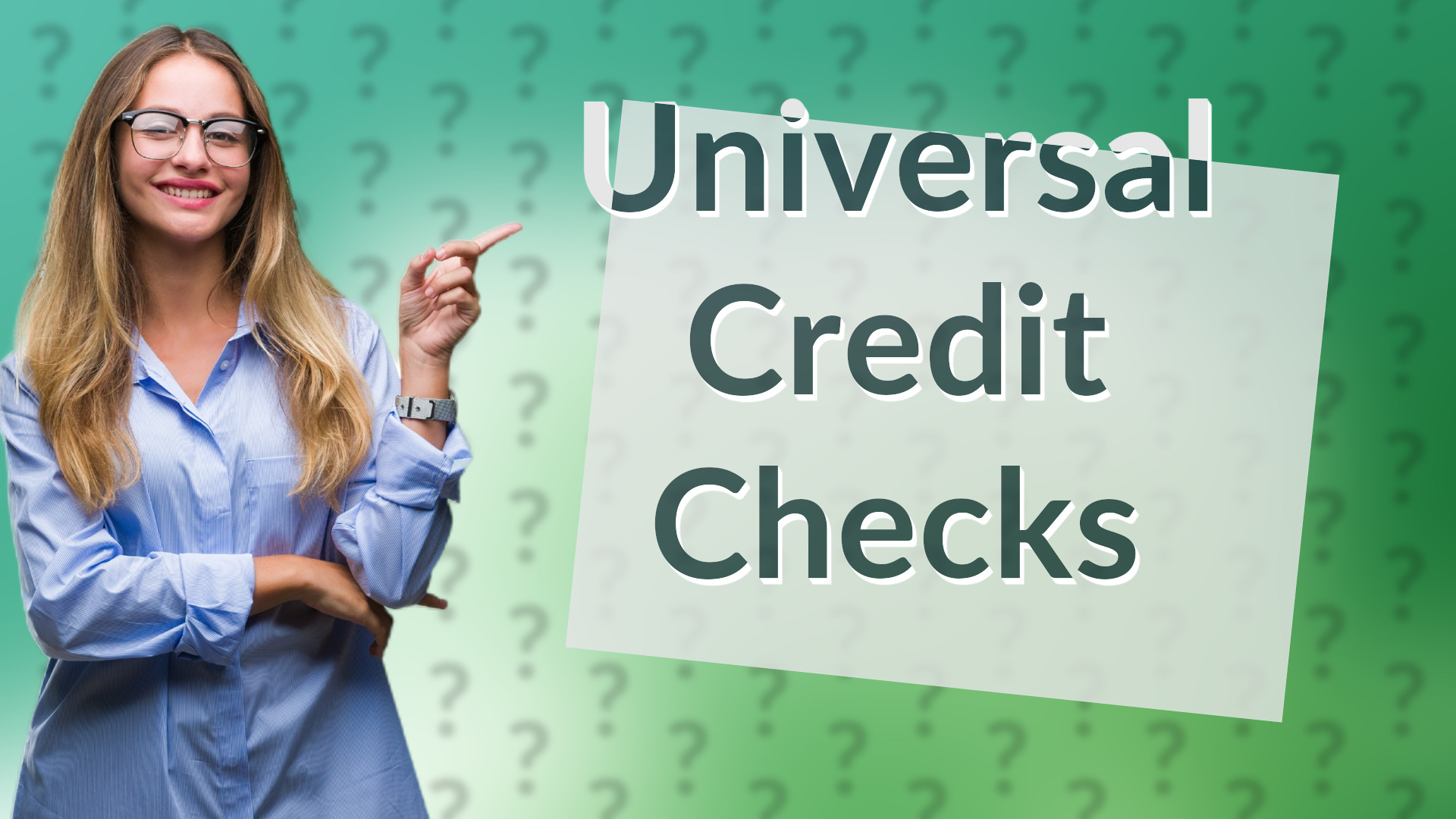 Universal Credit Checks