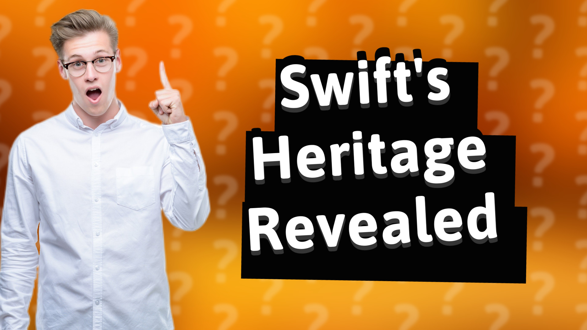Swift's Heritage Revealed