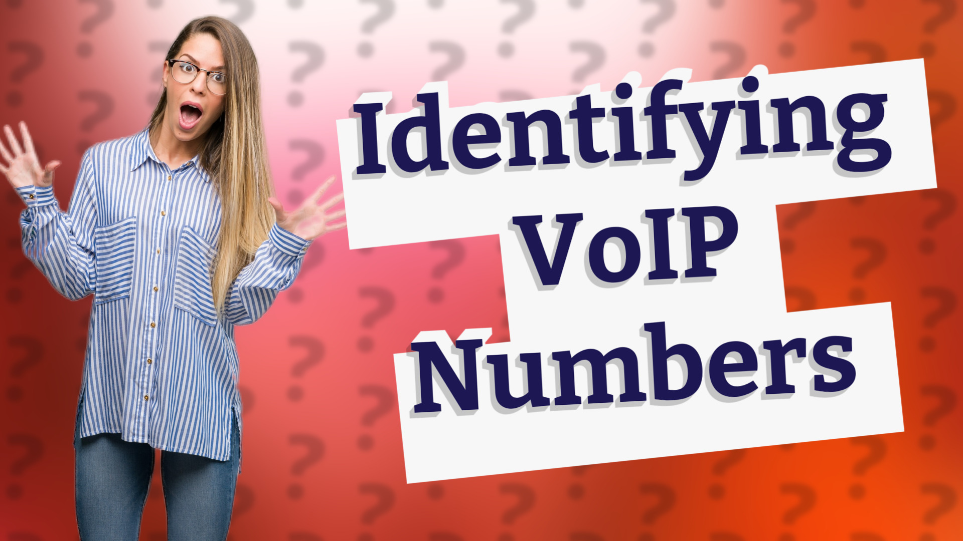 Identifying VoIP Numbers