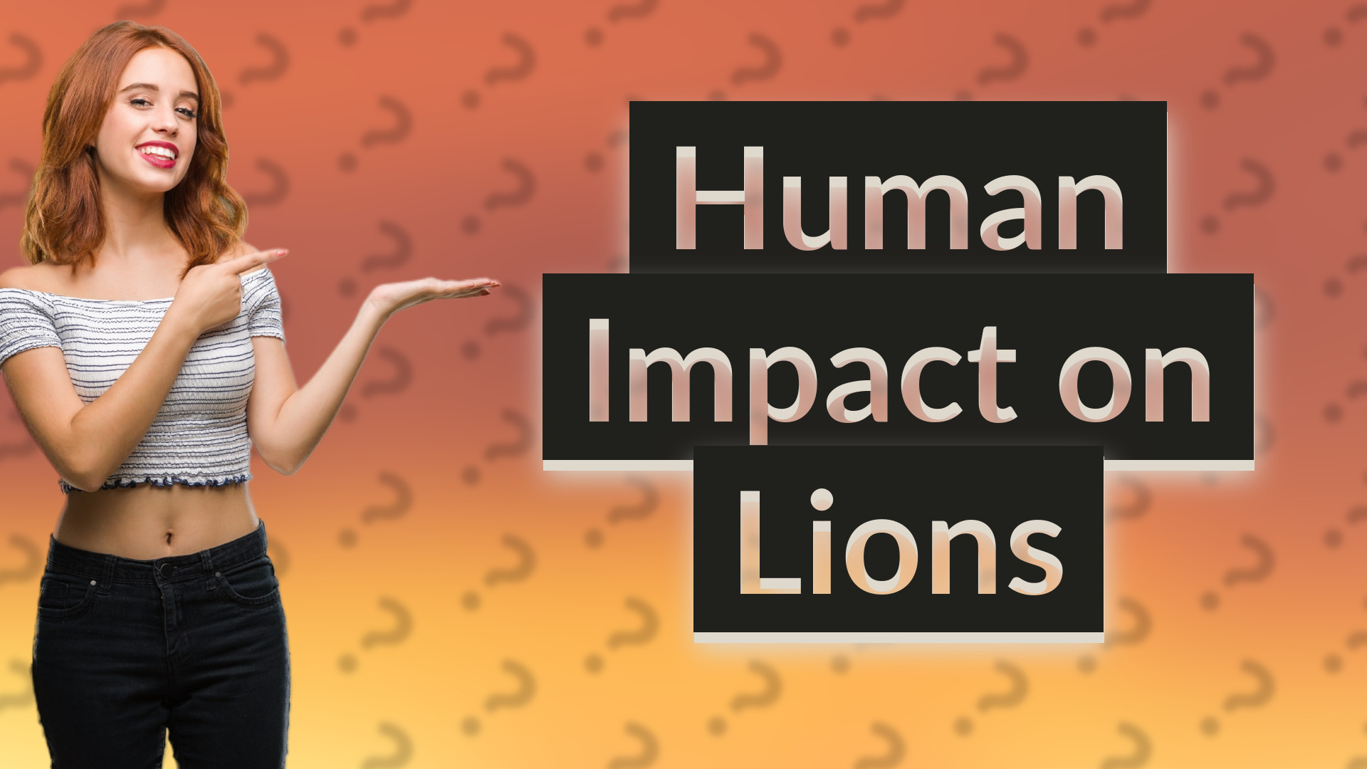 Human Impact on Lions
