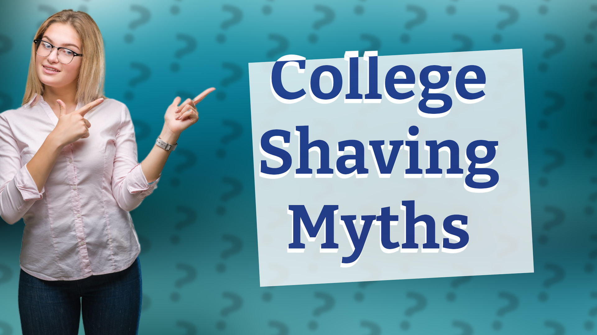 College Shaving Myths