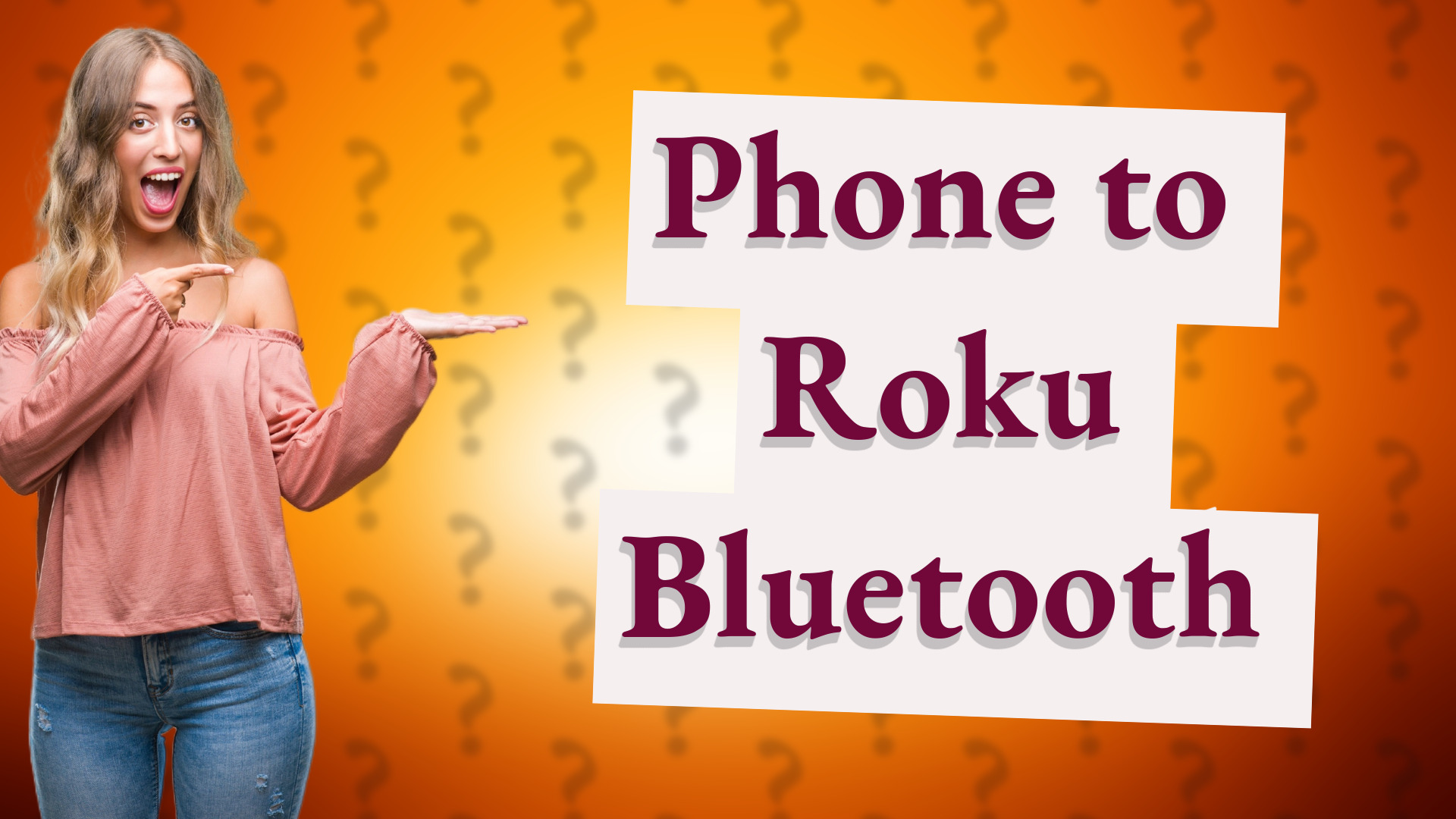 Phone to Roku Bluetooth
