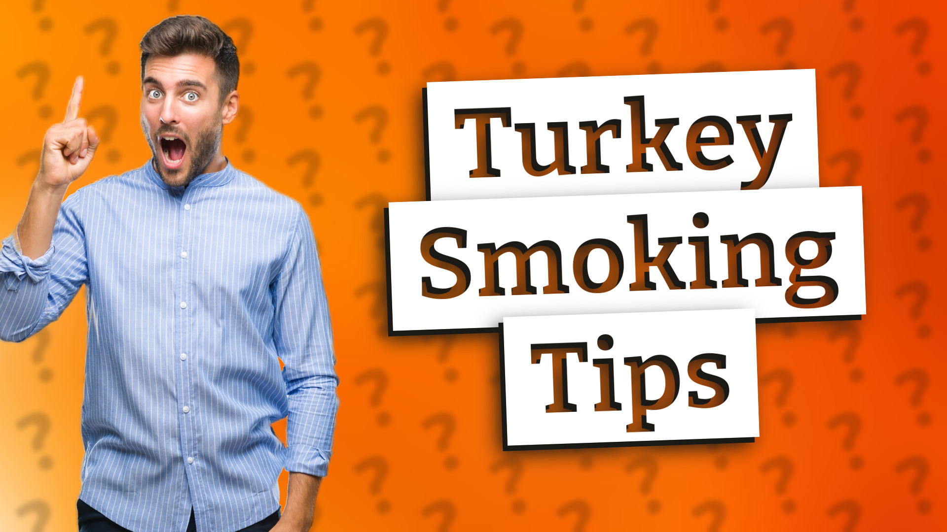 Turkey Smoking Tips