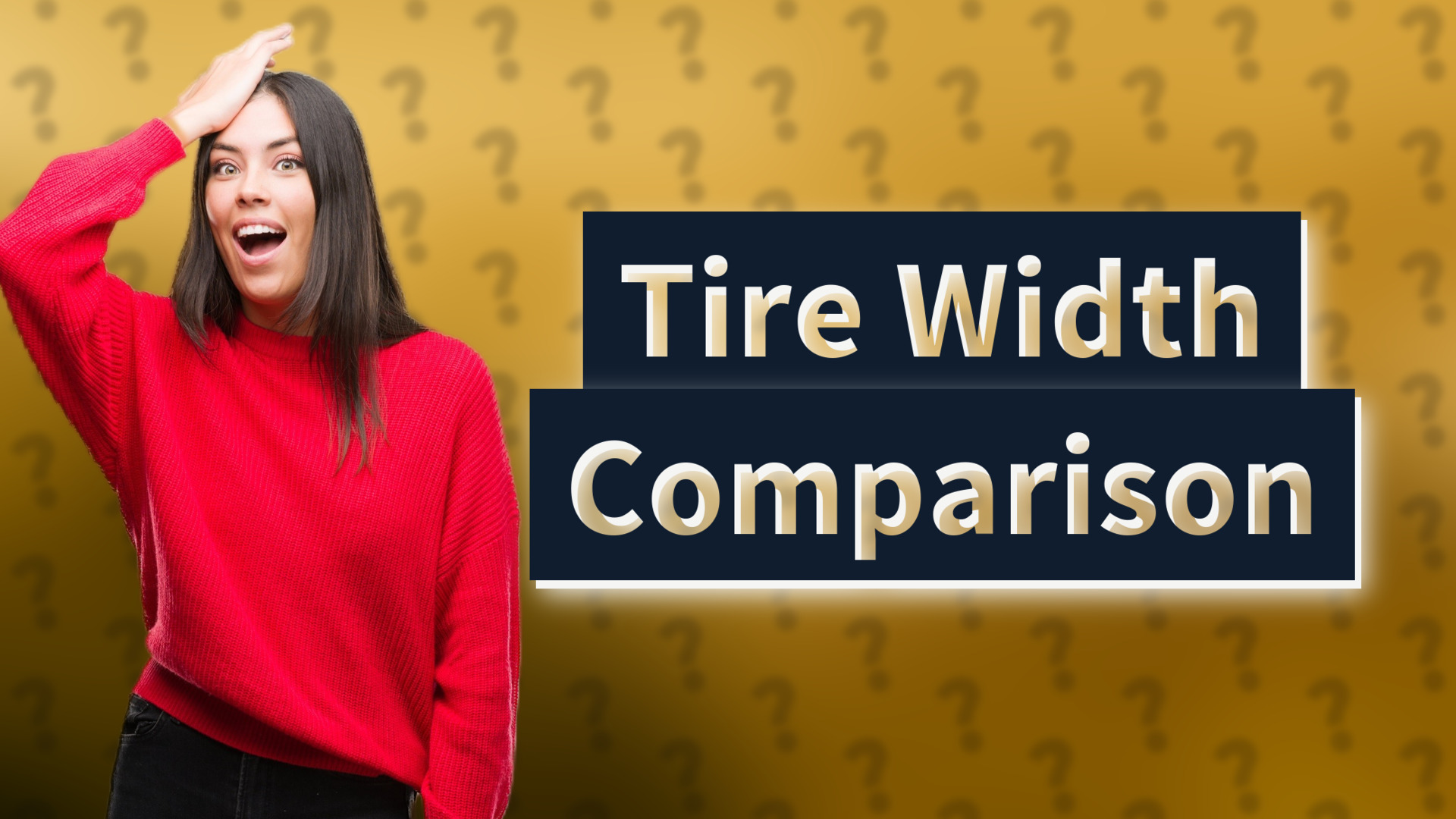 Tire Width Comparison